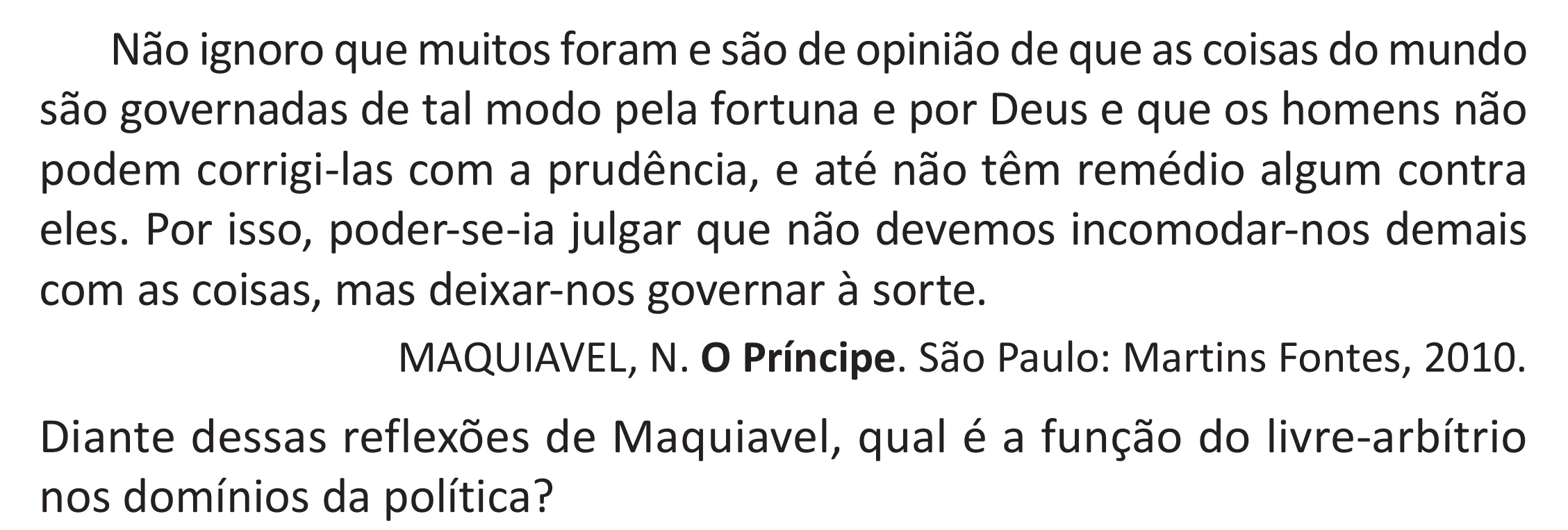 Enunciado original completo da questão 48 do ENEM 2025 - 1º Dia – Caderno 9 – Laranja (Braile e ledor) – Aplicação Regular - (Superampliada) - Belém, Ananindeua e Marituba, página 58.