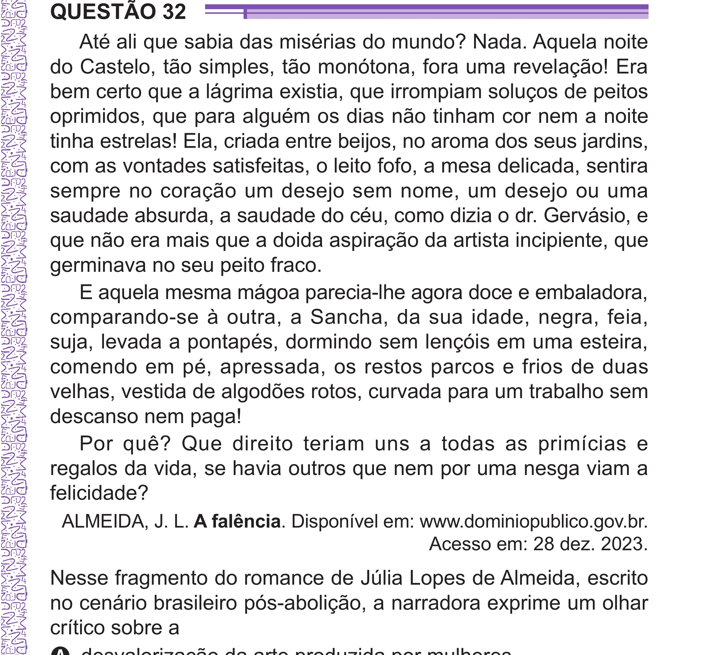 Enunciado original completo da questão 32 do ENEM 2024 - 1º Dia – Caderno 10 – Roxo (Libras) – Aplicação Regular - (Superampliada), página 43.