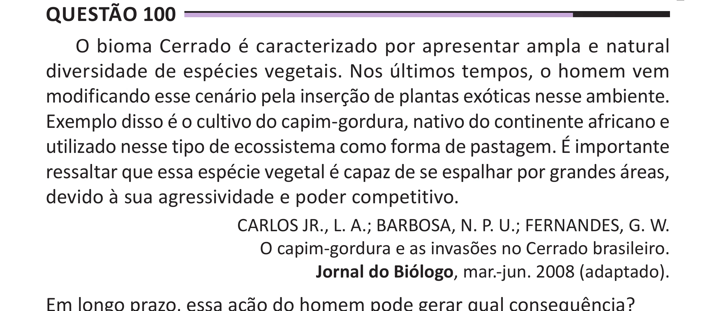 Enunciado original completo da questão 100 do ENEM 2025 - 2º Dia – Caderno 12 – Roxo (Libras) – Aplicação Regular - (Superampliada), página 11.
