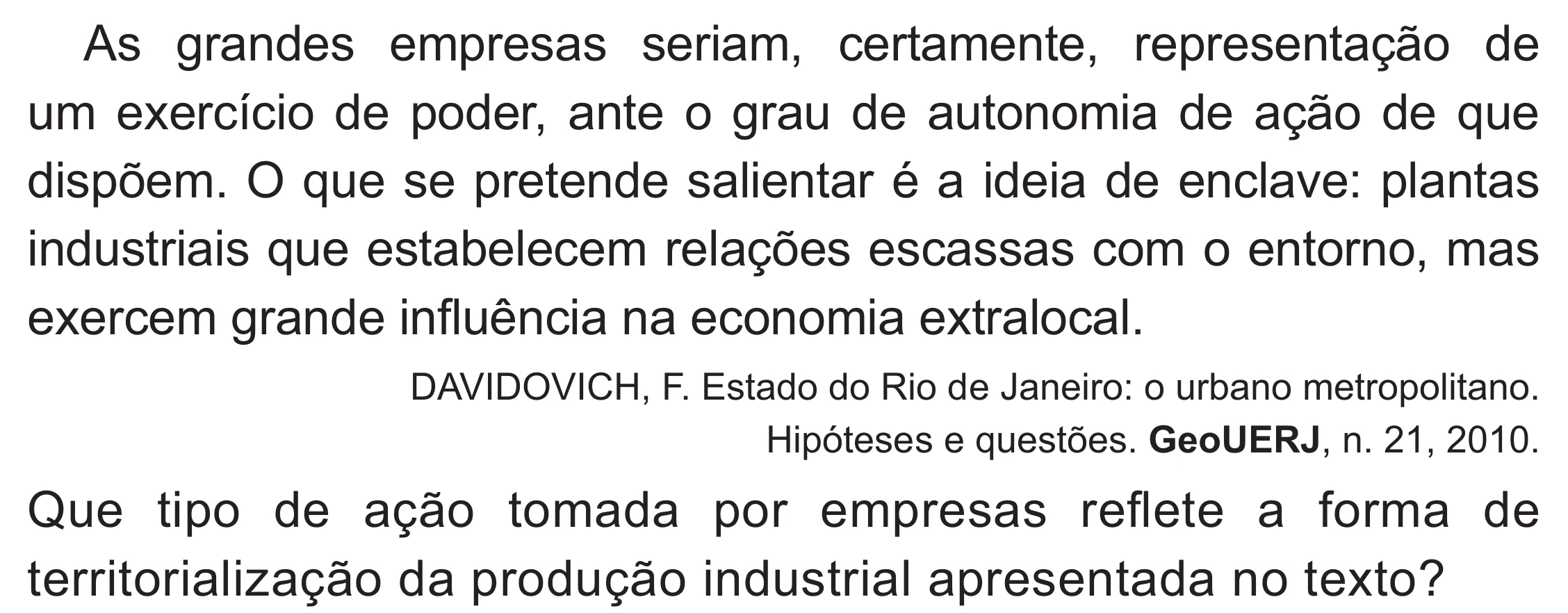 Enunciado original completo da questão 65 do ENEM 2021 - 1º Dia – Caderno 10 – Verde (Libras – Superampliada) – Aplicação Regular, página 65.