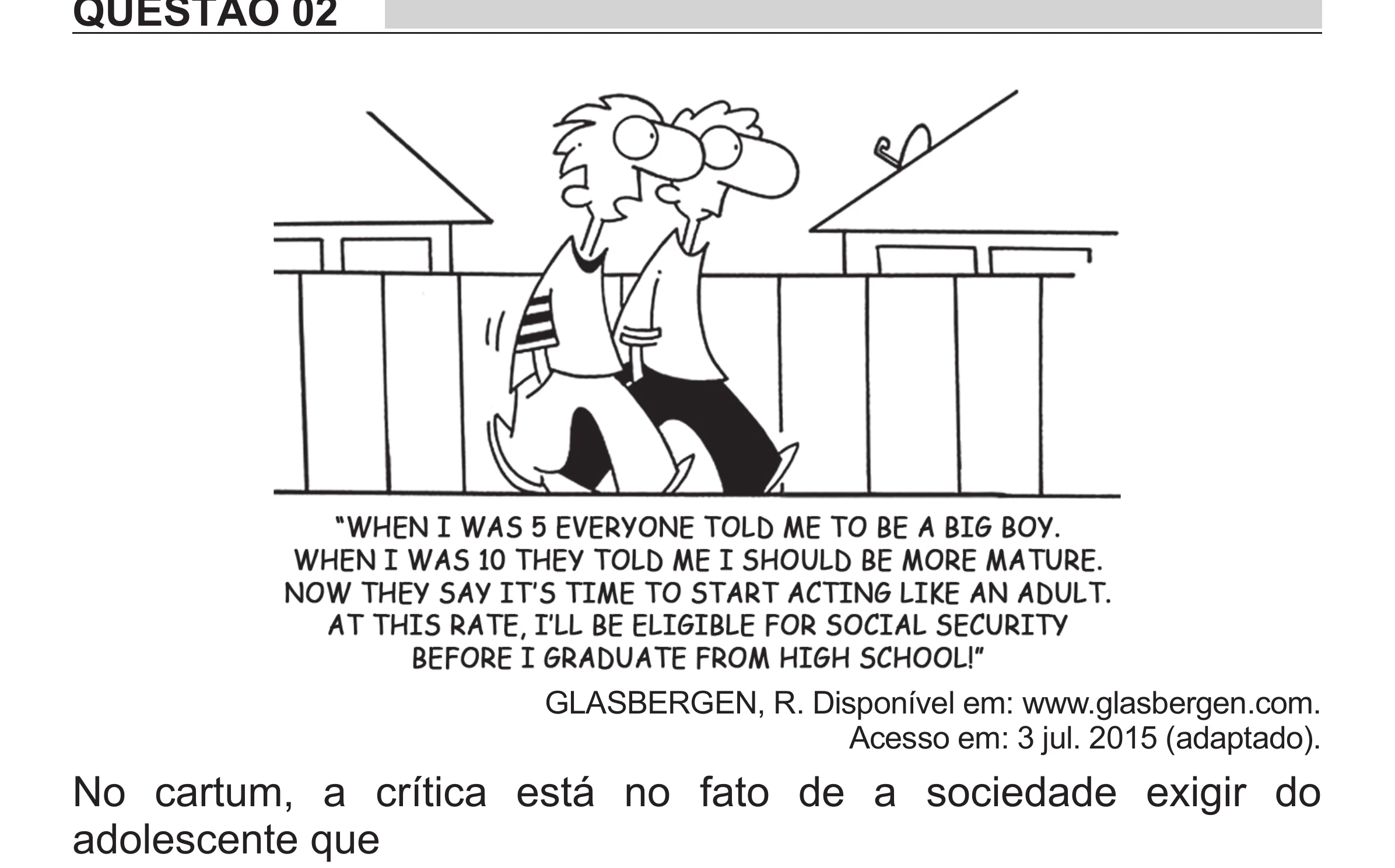 Enunciado original completo da questão 2 (inglês) do ENEM 2018 - 1º Dia - Caderno 1 - Azul (Superampliada) – Aplicação regular, página 4.