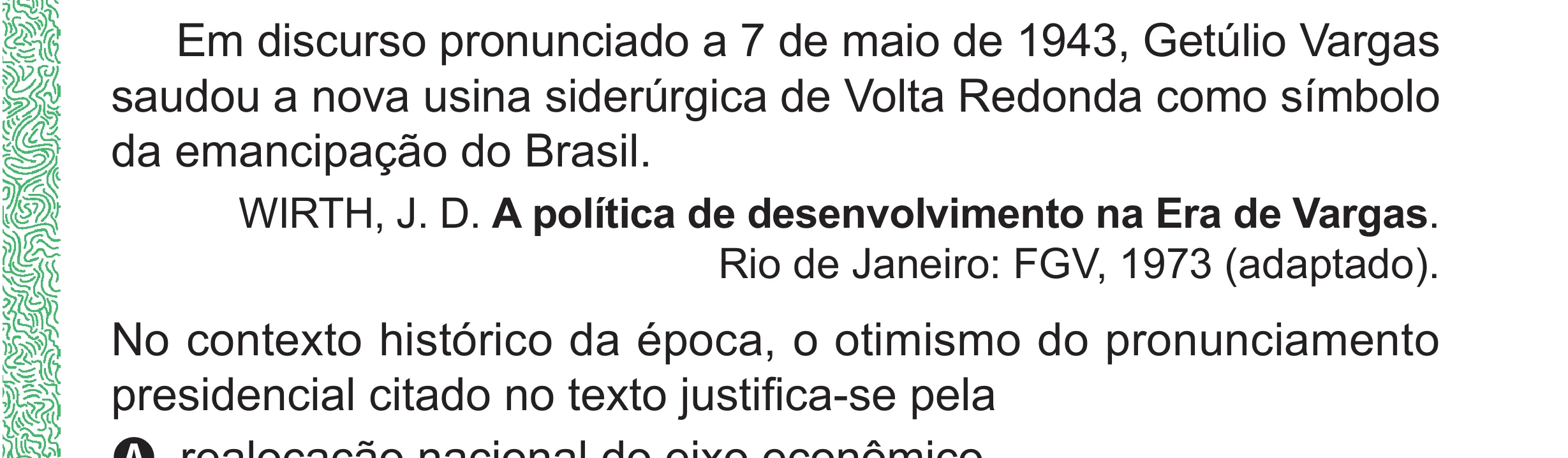 Enunciado original completo da questão 62 do ENEM 2024 - 1º Dia – Caderno 4 – Verde (Superampliada) – Reaplicação/PPL, página 69.