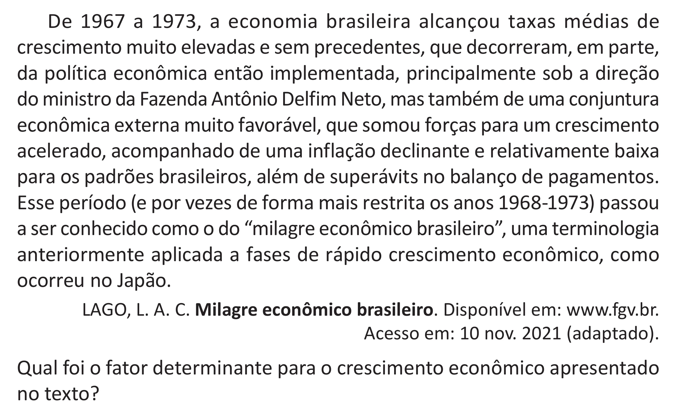 Enunciado original completo da questão 77 do ENEM 2025 - 1º Dia – Caderno 9 – Laranja (Braile e ledor) – Aplicação Regular - (Superampliada) - Belém, Ananindeua e Marituba, página 83.
