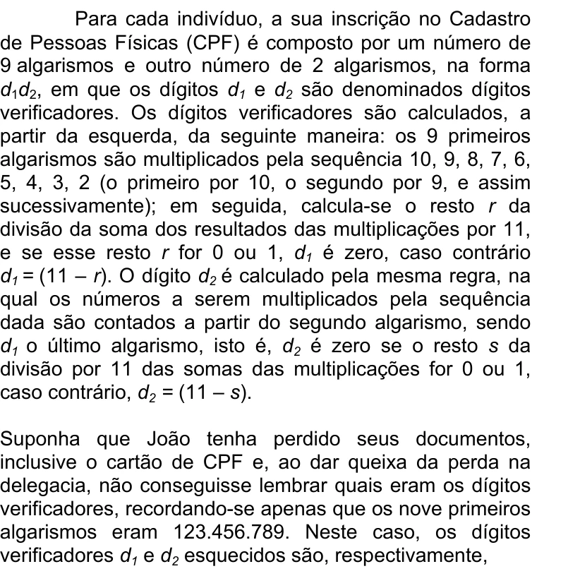 Enunciado original completo da questão 158 do ENEM 2009 - 2º Dia - Caderno 6 – Cinza - Ledor, página 25.