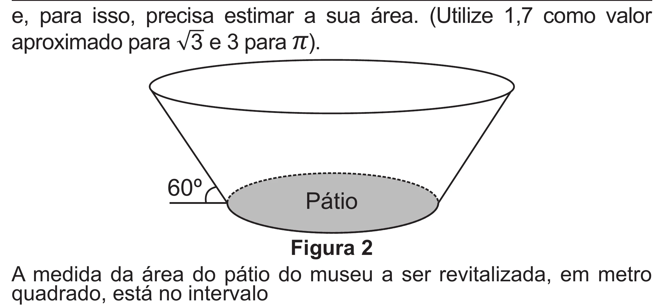 Enunciado original completo da questão 173 do ENEM 2020 - 2º Dia – Caderno 8 – Rosa (Superampliada) – Reaplicação/PPL, página 71.