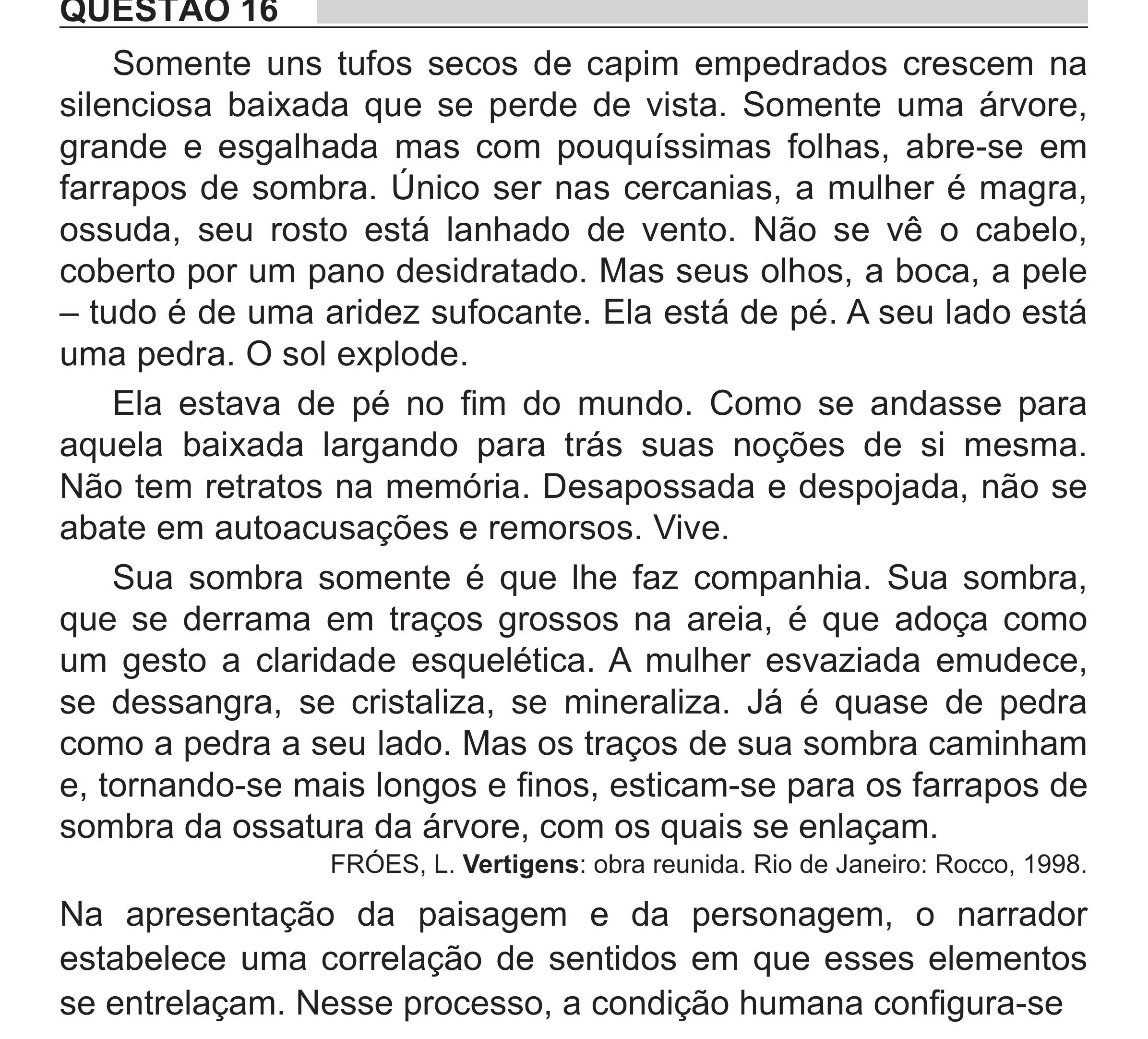 Enunciado original completo da questão 16 do ENEM 2018 - 1º Dia - Caderno 1 - Azul (Superampliada) – Aplicação regular, página 21.