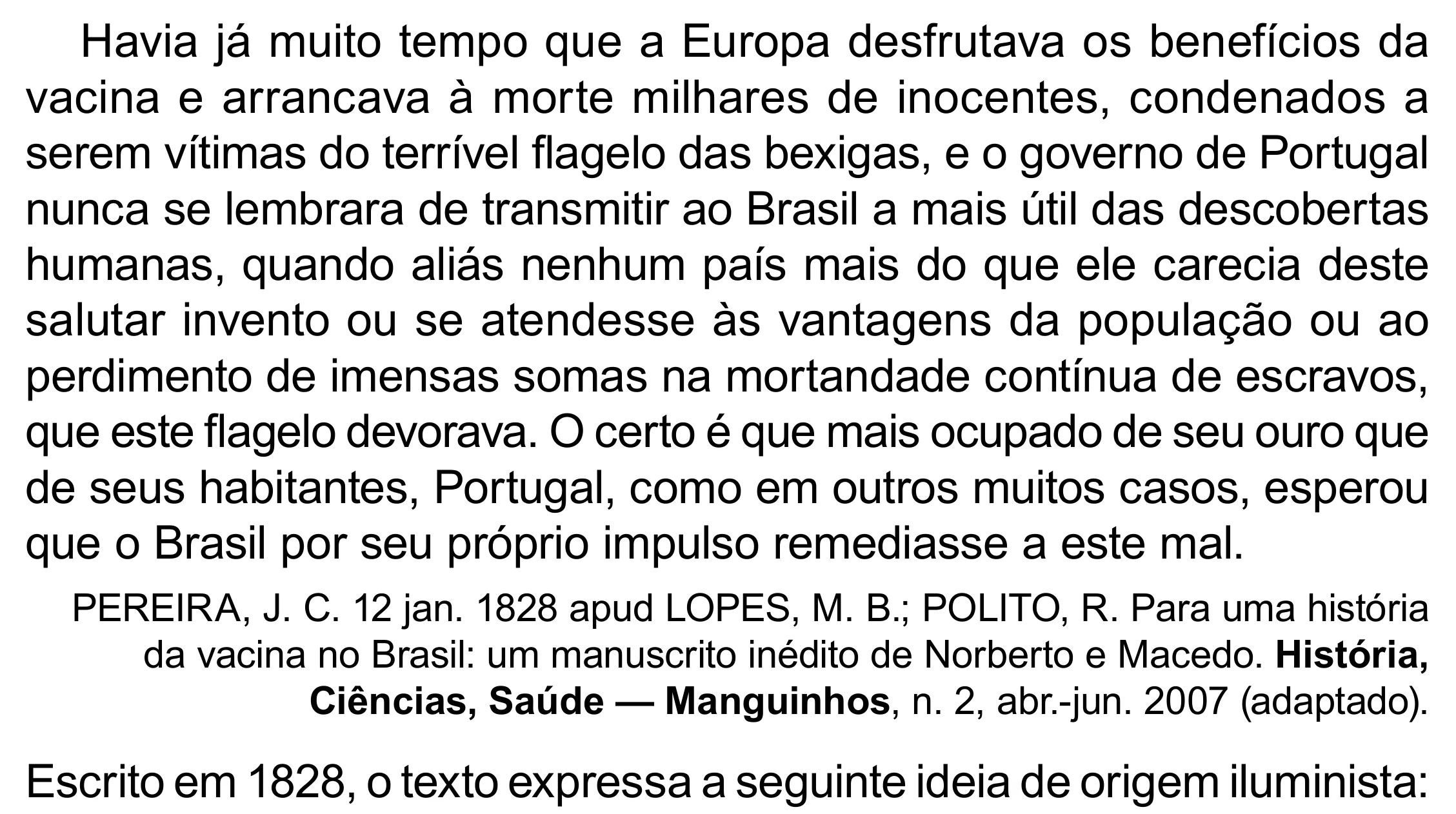 Enunciado original completo da questão 68 do ENEM 2023 - 1º Dia – Caderno 10 – Verde (Libras) – Aplicação Regular - (Superampliada), página 77.