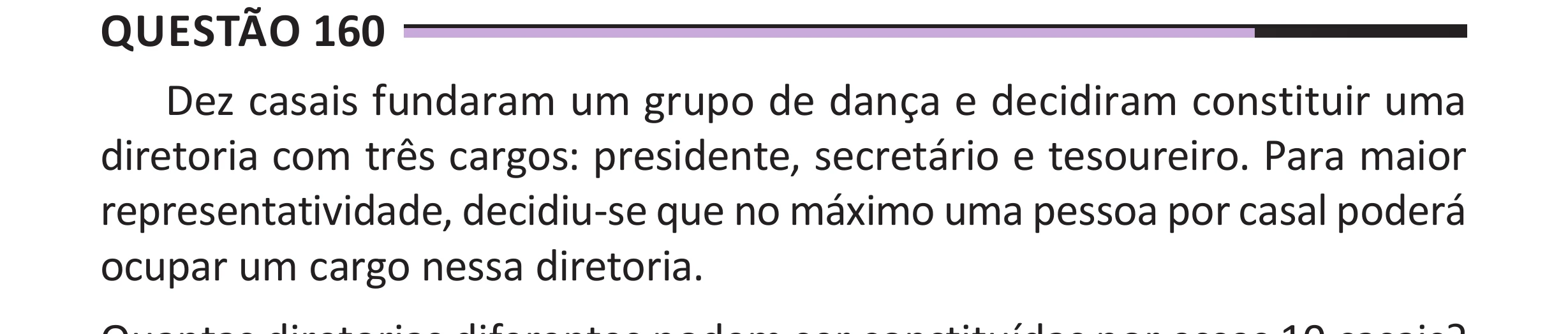Enunciado original completo da questão 160 do ENEM 2025 - 2º Dia – Caderno 12 – Roxo (Libras) – Aplicação Regular - (Superampliada), página 74.