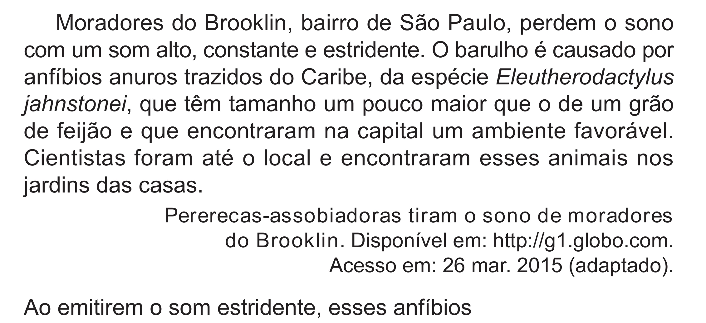 Enunciado original completo da questão 134 do ENEM 2024 - 2º Dia – Caderno 8 – Verde – Aplicação Regular - (Superampliada), página 49.