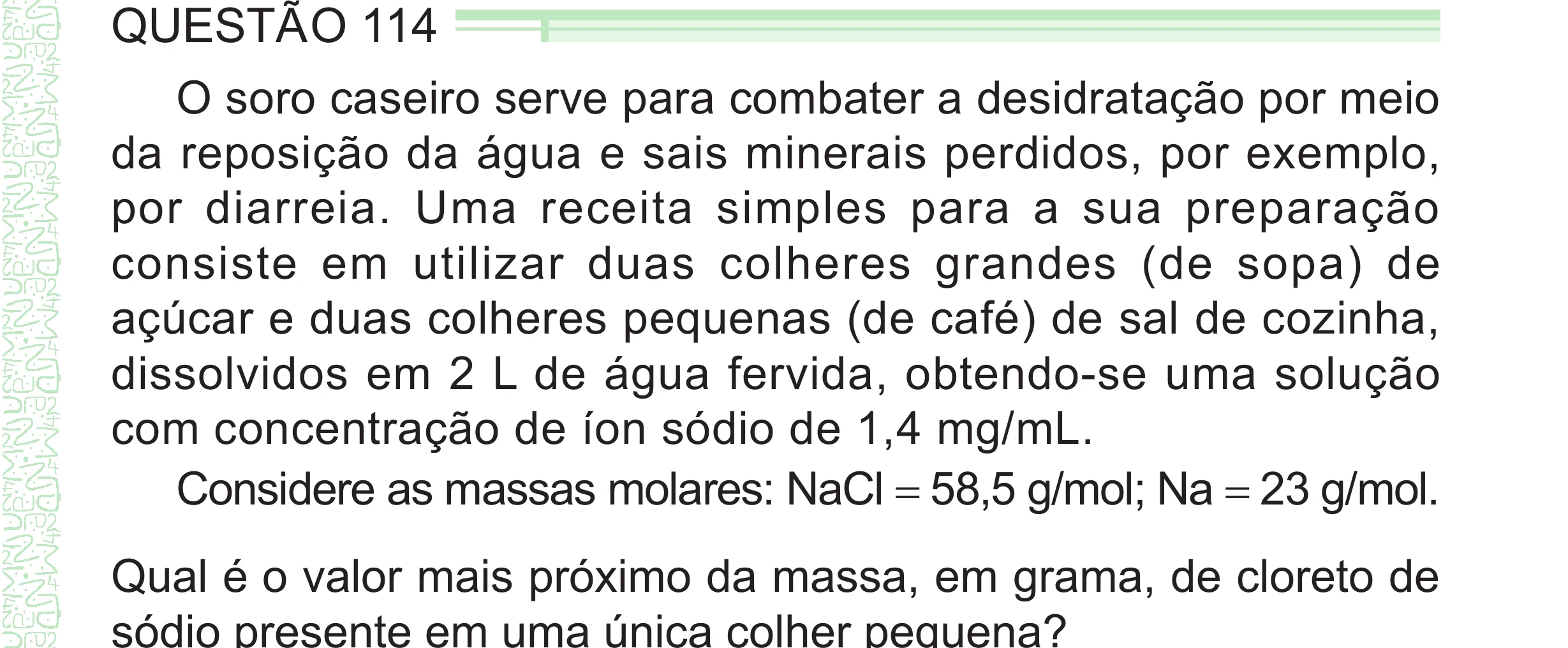 Enunciado original completo da questão 114 do ENEM 2024 - 2º Dia – Caderno 8 – Verde – Aplicação Regular - (Superampliada), página 27.