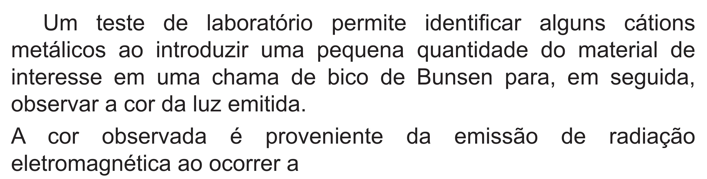 Enunciado original completo da questão 115 do ENEM 2019 - 2º Dia – Caderno 6 – Cinza (Superampliada) – Aplicação Regular, página 25.