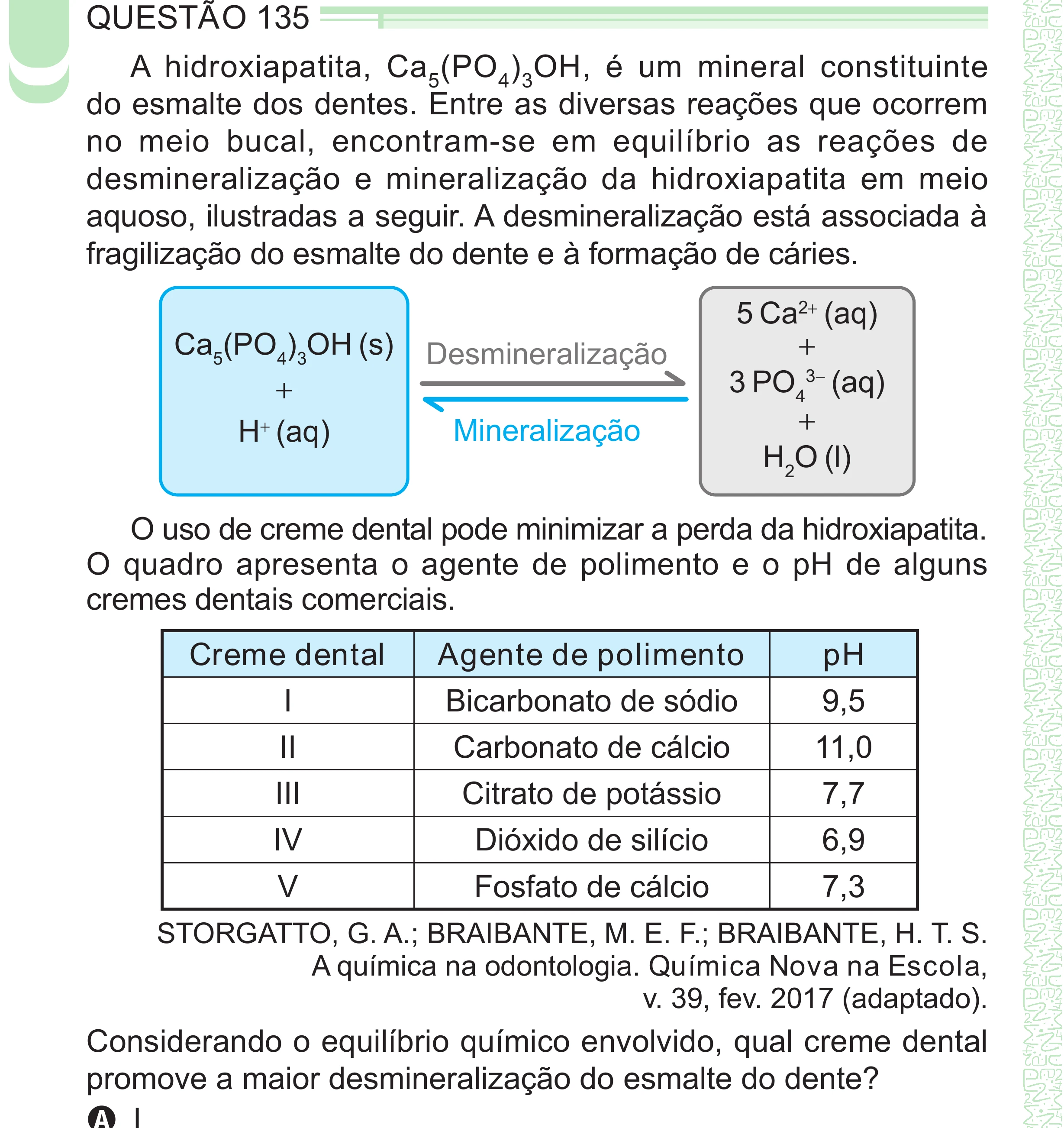 Enunciado original completo da questão 135 do ENEM 2024 - 2º Dia – Caderno 8 – Verde – Aplicação Regular - (Superampliada), página 50.
