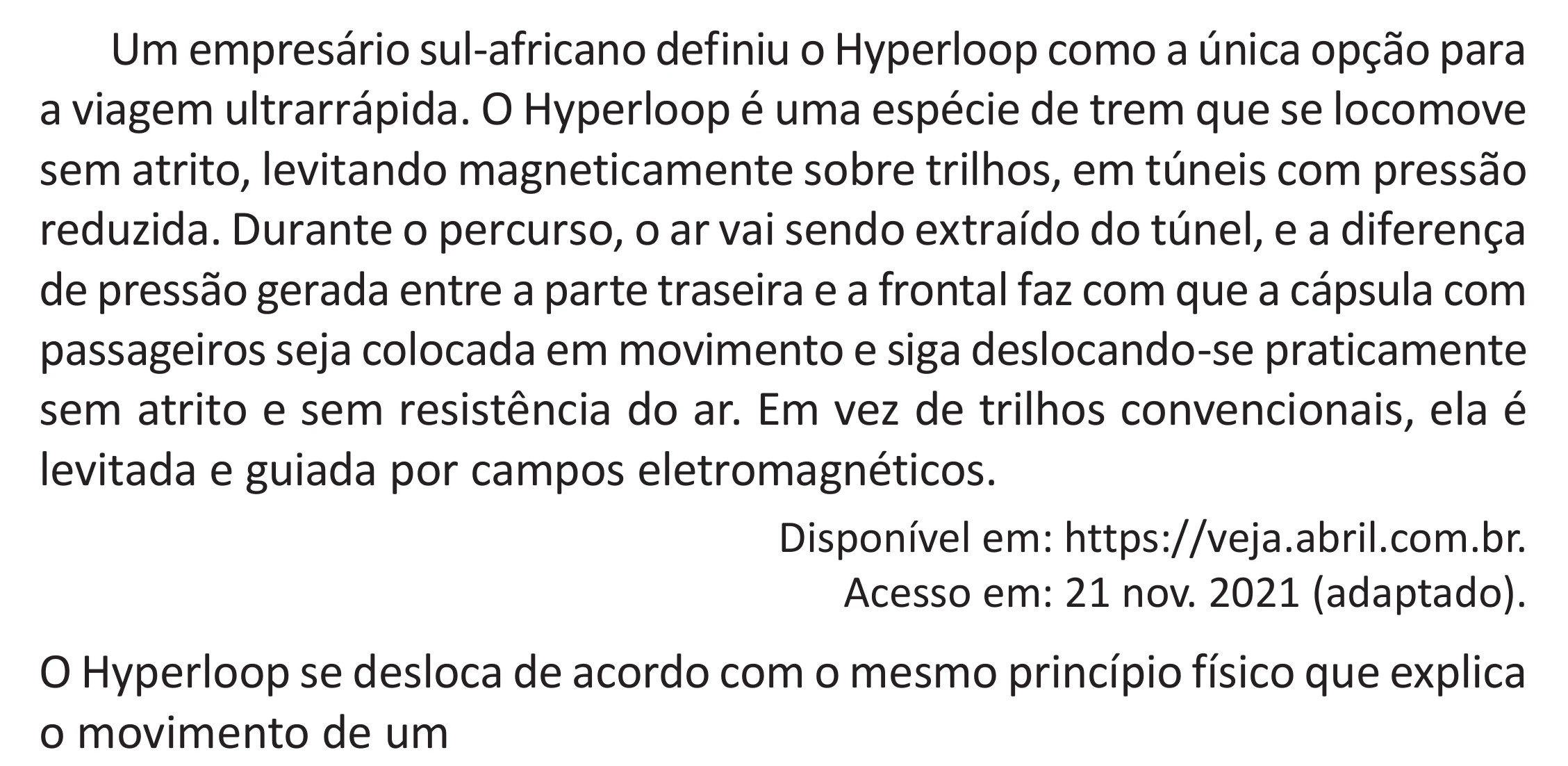 Enunciado original completo da questão 125 do ENEM 2025 - 2º Dia – Caderno 11 – Laranja (Braile e ledor) – Aplicação Regular - (Superampliada) - Belém, Ananindeua e Marituba, página 37.
