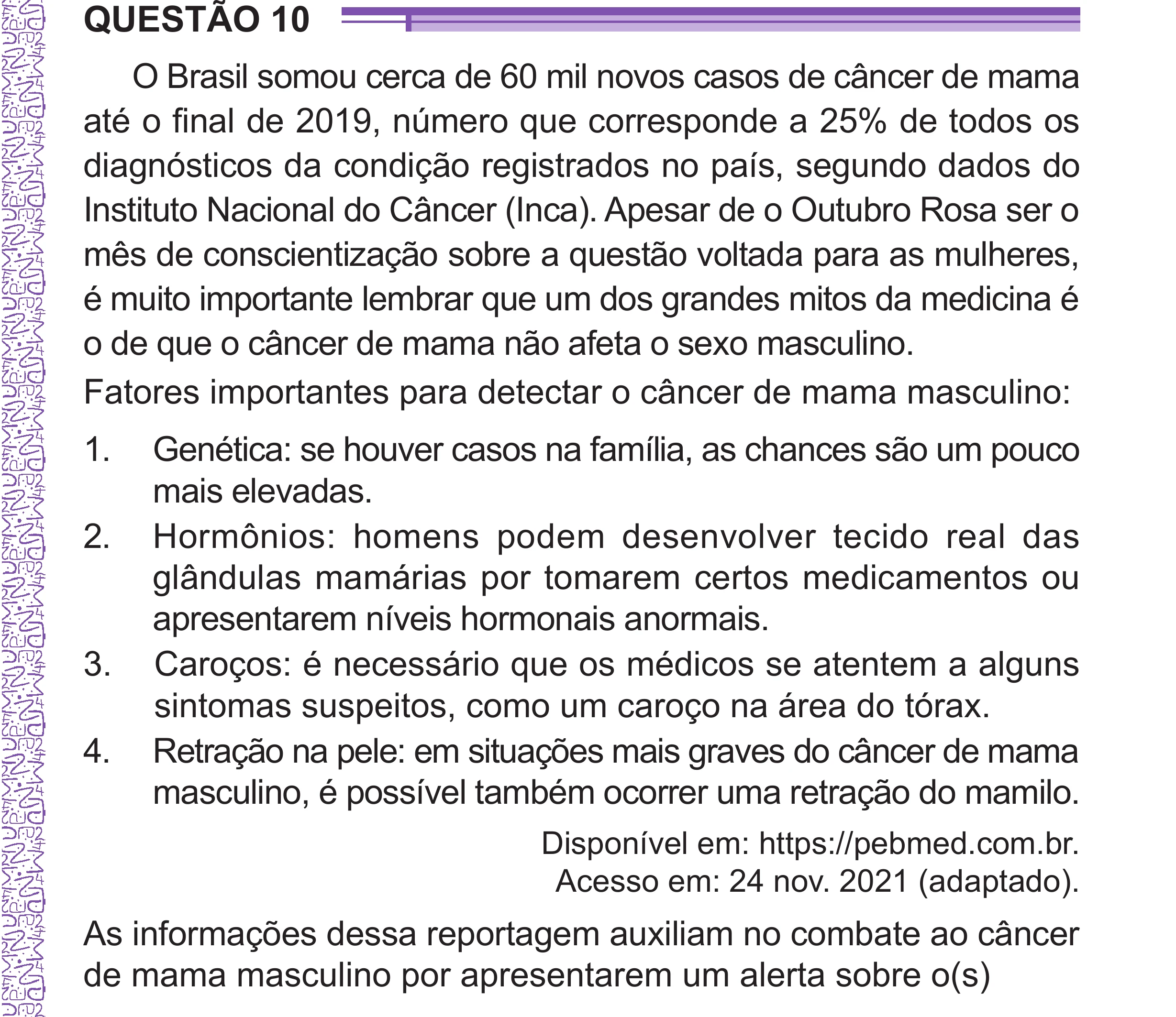 Enunciado original completo da questão 10 do ENEM 2024 - 1º Dia – Caderno 10 – Roxo (Libras) – Aplicação Regular - (Superampliada), página 17.