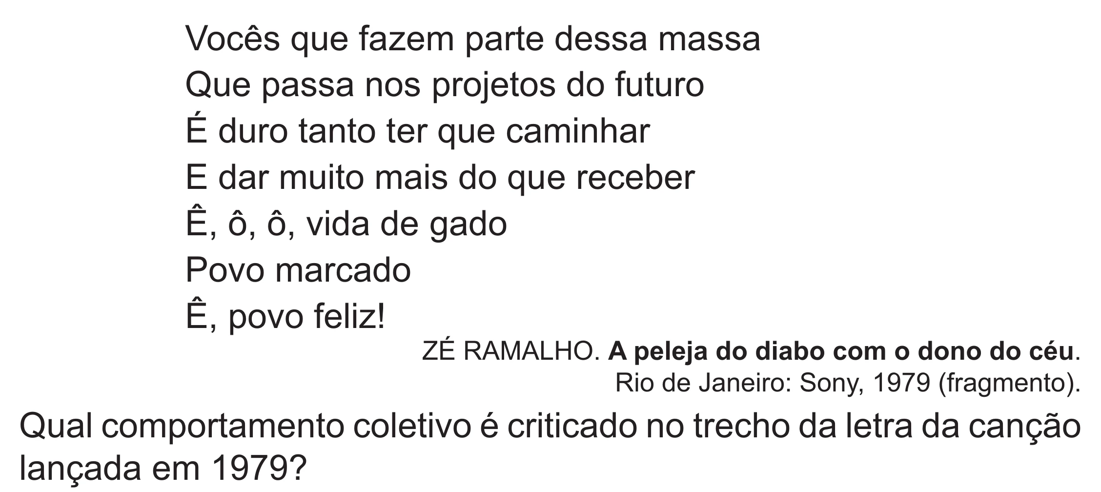 Enunciado original completo da questão 81 do ENEM 2021 - 1º Dia – Caderno 10 – Verde (Libras – Superampliada) – Aplicação Regular, página 73.