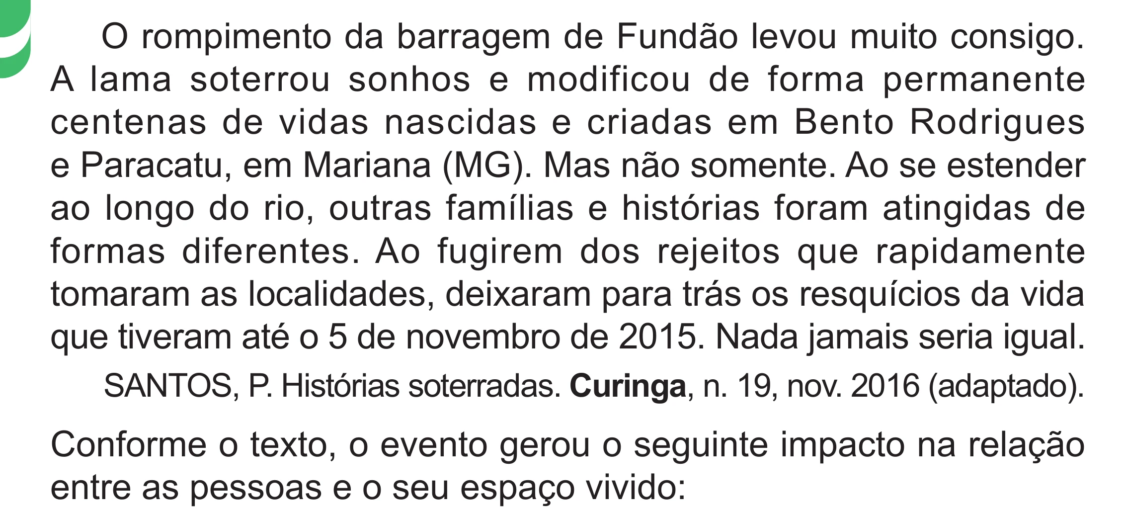 Enunciado original completo da questão 89 do ENEM 2024 - 1º Dia – Caderno 4 – Verde – Aplicação Regular - (Superampliada), página 94.