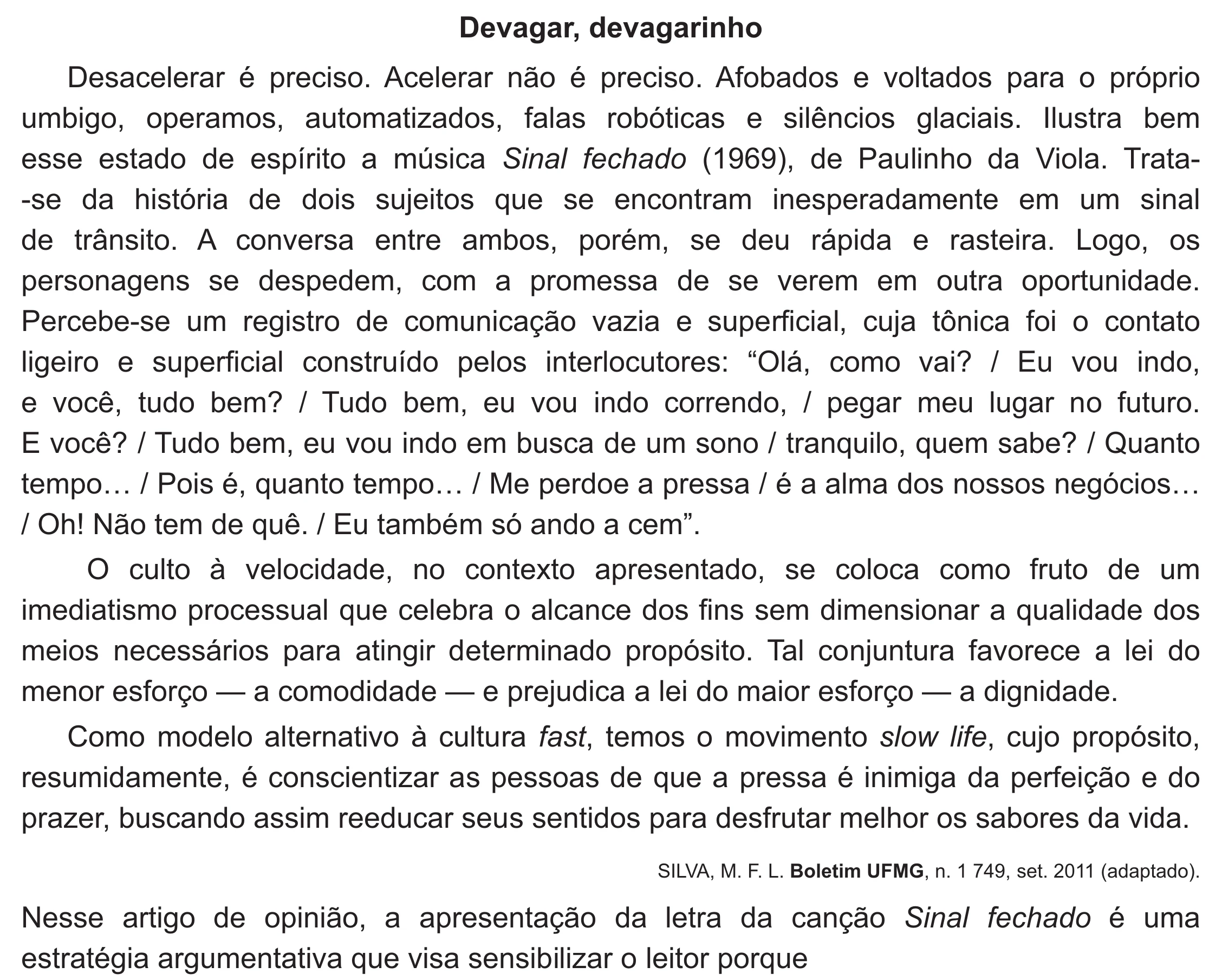 Enunciado original completo da questão 41 do ENEM 2021 - 1º Dia – Caderno 10 – Verde (Libras – Ampliada) – Aplicação Regular, página 36.
