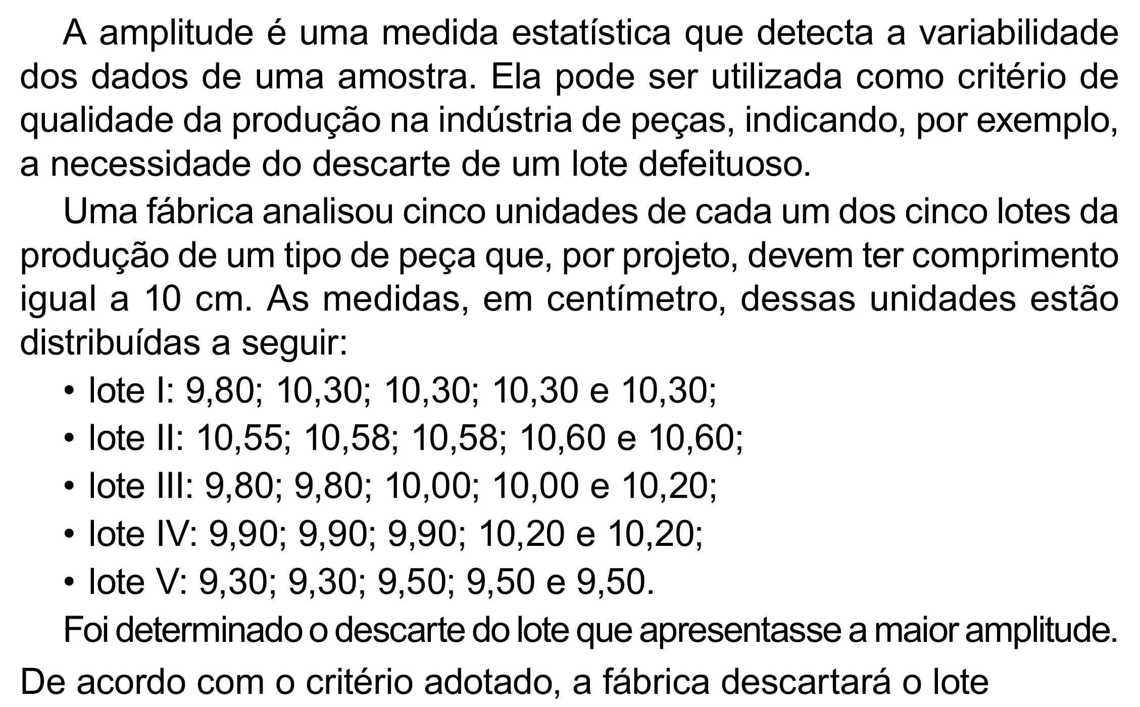 Enunciado original completo da questão 158 do ENEM 2023 - 2º Dia – Caderno 8 – Rosa (Superampliada) – Reaplicação/PPL, página 71.