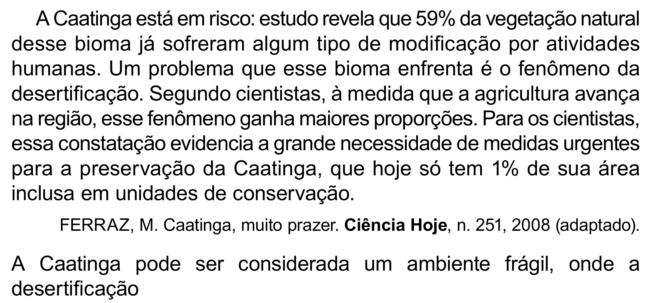 Enunciado original completo da questão 110 do ENEM 2023 - 2º Dia – Caderno 8 – Rosa (Superampliada) – Reaplicação/PPL, página 21.