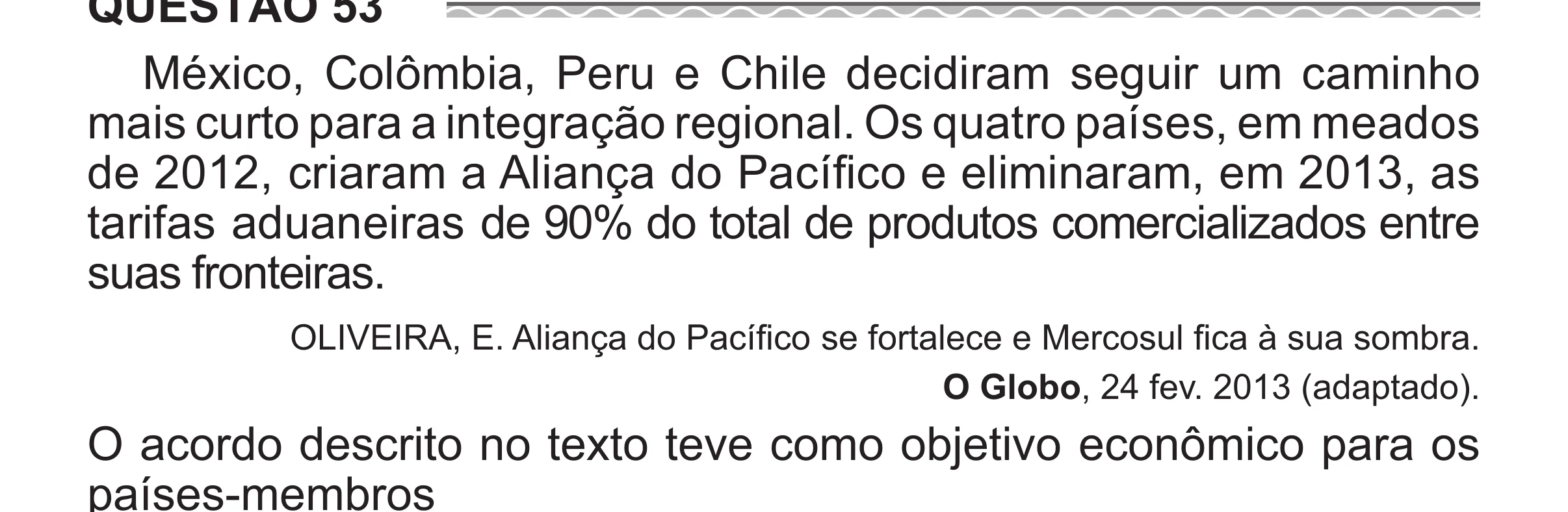 Enunciado original completo da questão 53 do ENEM 2017 - 1º Dia - Caderno 1 - Azul (Superampliada) – Aplicação regular, página 57.