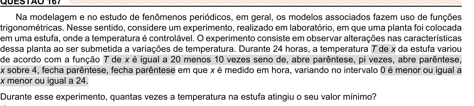 Enunciado original completo da questão 167 do ENEM 2023 - 2º Dia – Caderno 11 – Laranja (braile e ledor) – Reaplicação/PPL, página 29.