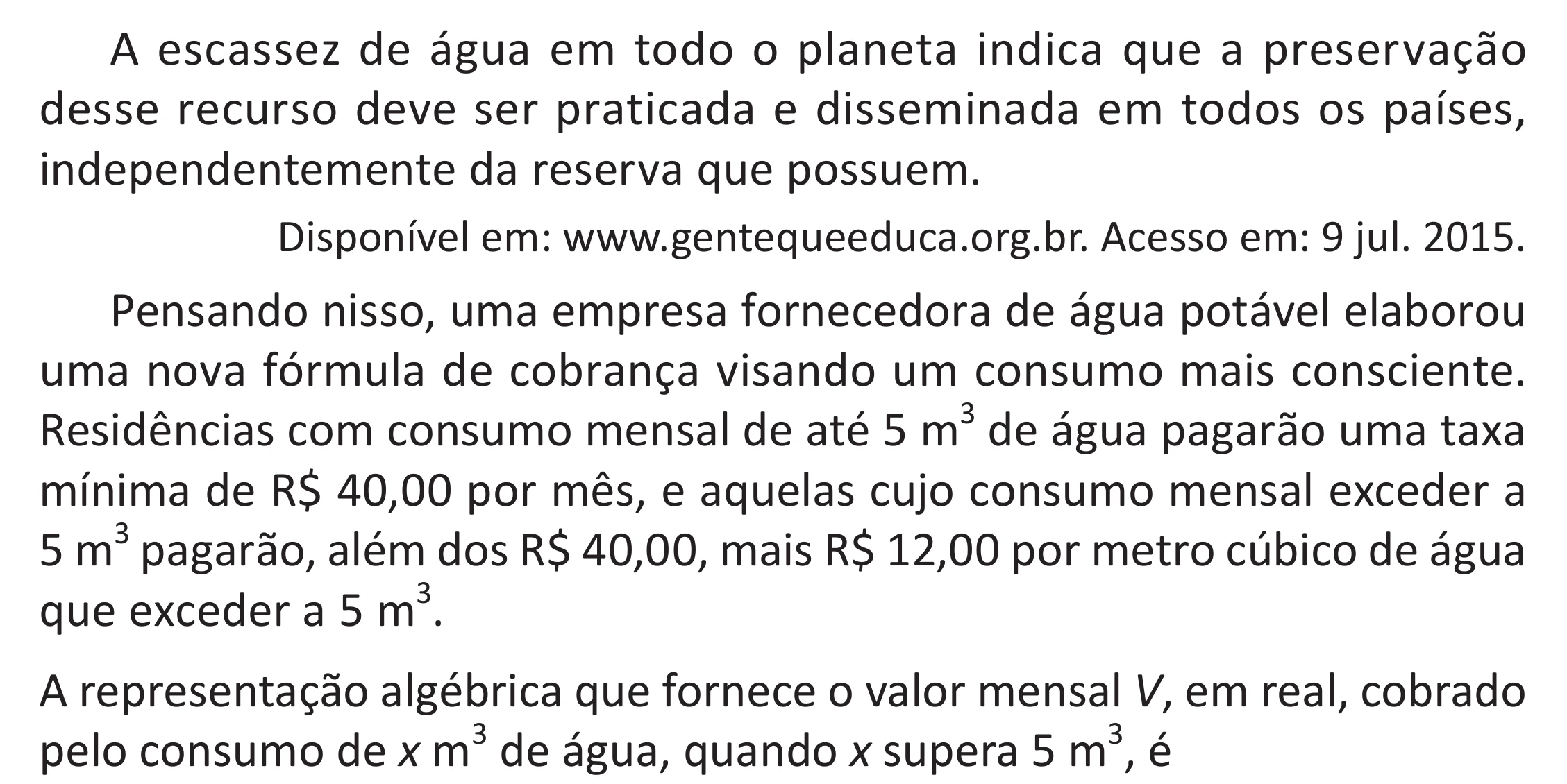 Enunciado original completo da questão 167 do ENEM 2025 - 2º Dia – Caderno 11 – Laranja (Braile e ledor) – Aplicação Regular - (Superampliada) - Belém, Ananindeua e Marituba, página 81.