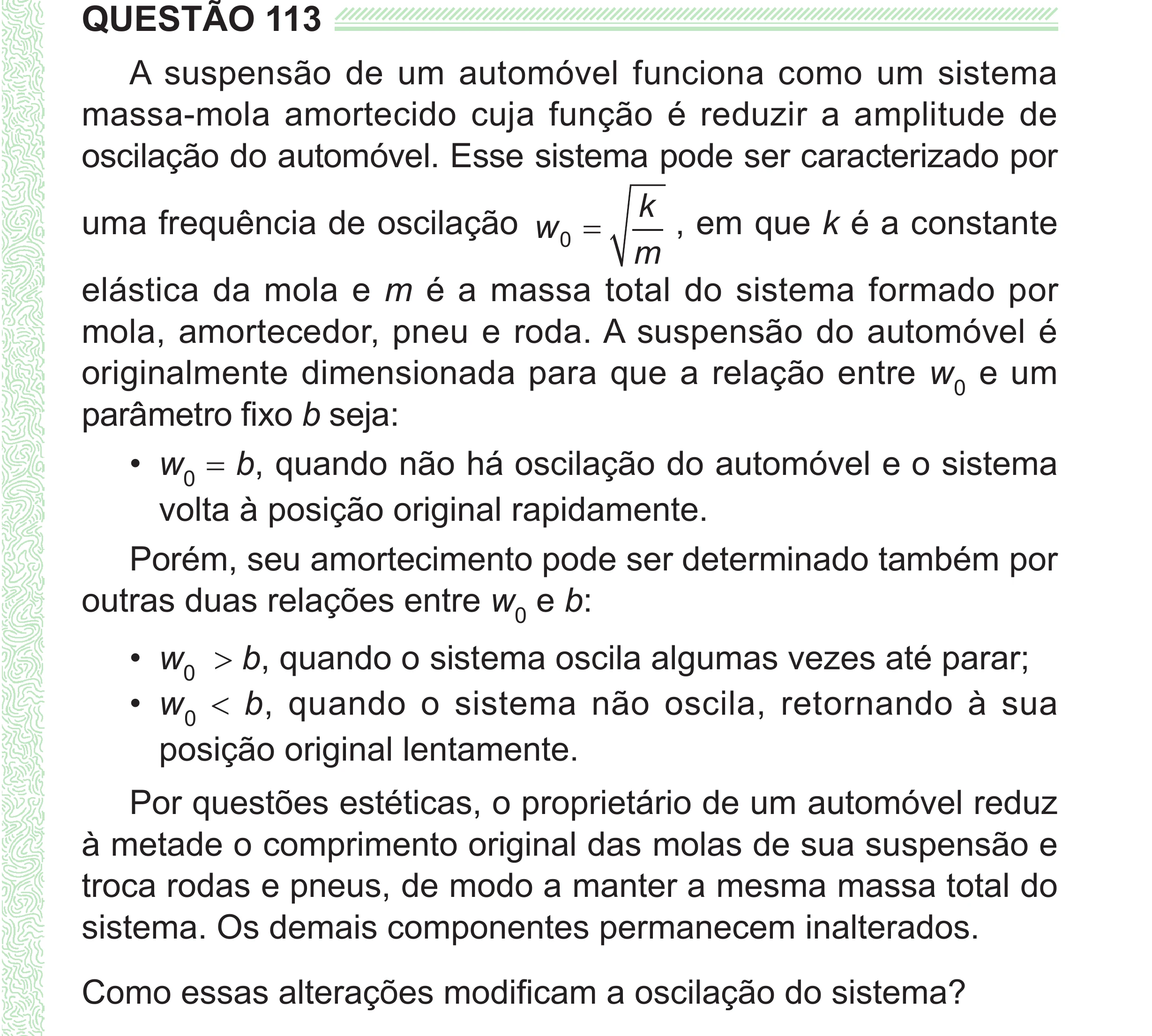 Enunciado original completo da questão 113 do ENEM 2024 - 2º Dia – Caderno 8 – Verde (Superampliada) – Reaplicação/PPL, página 23.