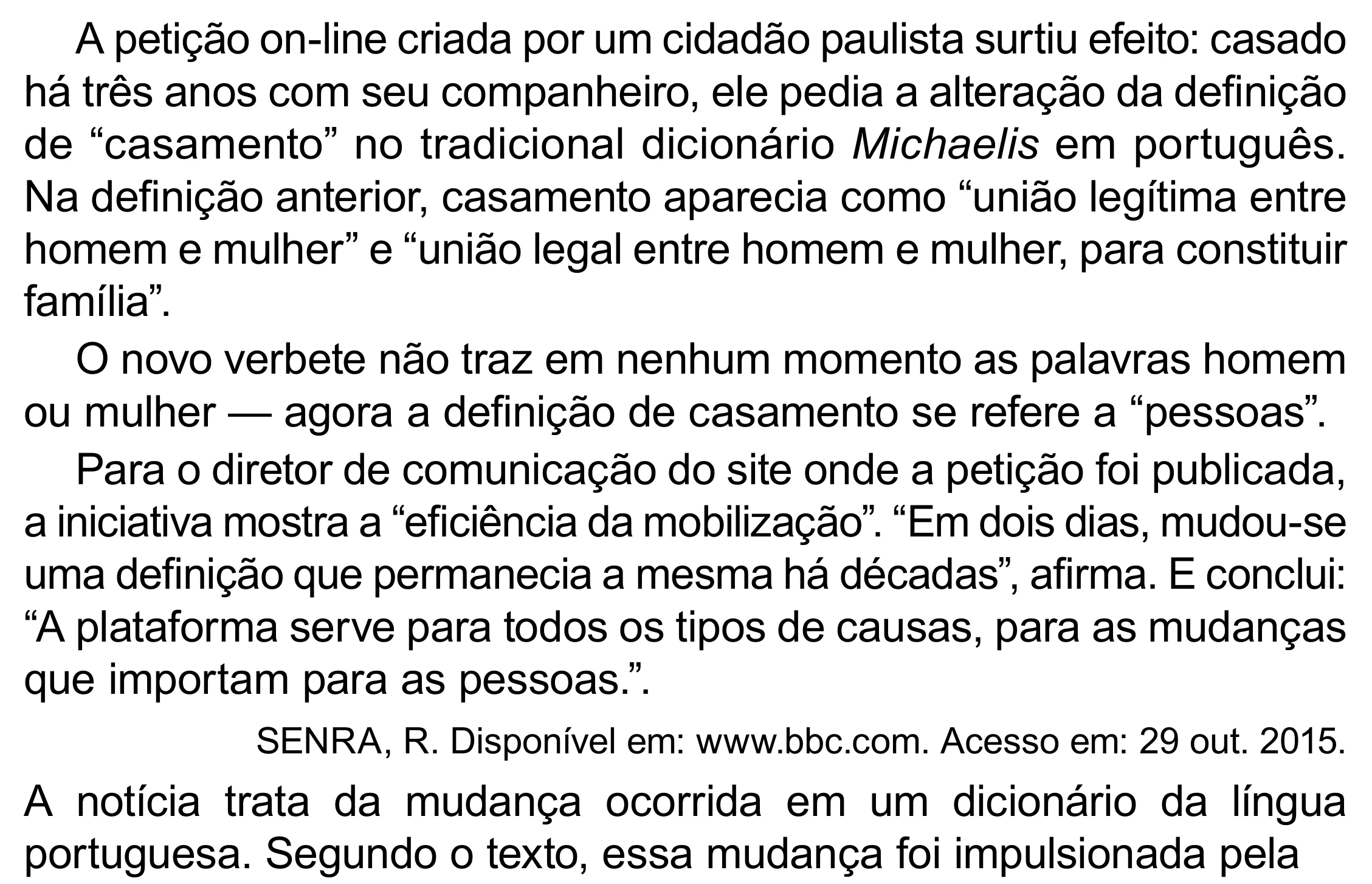 Enunciado original completo da questão 9 do ENEM 2023 - 1º Dia – Caderno 10 – Verde (Libras) – Aplicação Regular - (Superampliada), página 19.