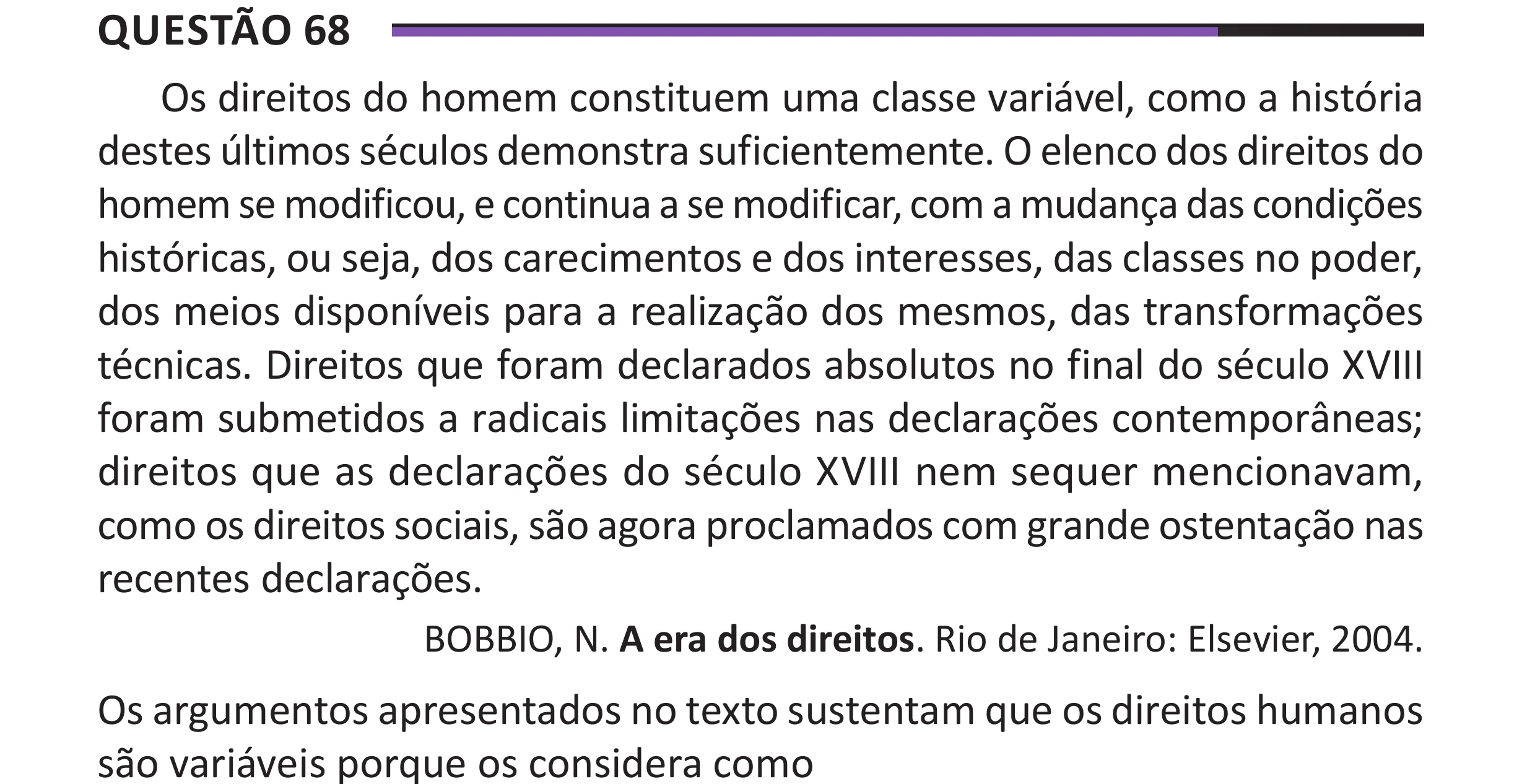 Enunciado original completo da questão 68 do ENEM 2025 - 1º Dia – Caderno 10 – Roxo (Libras) – Aplicação Regular - (Superampliada), página 76.
