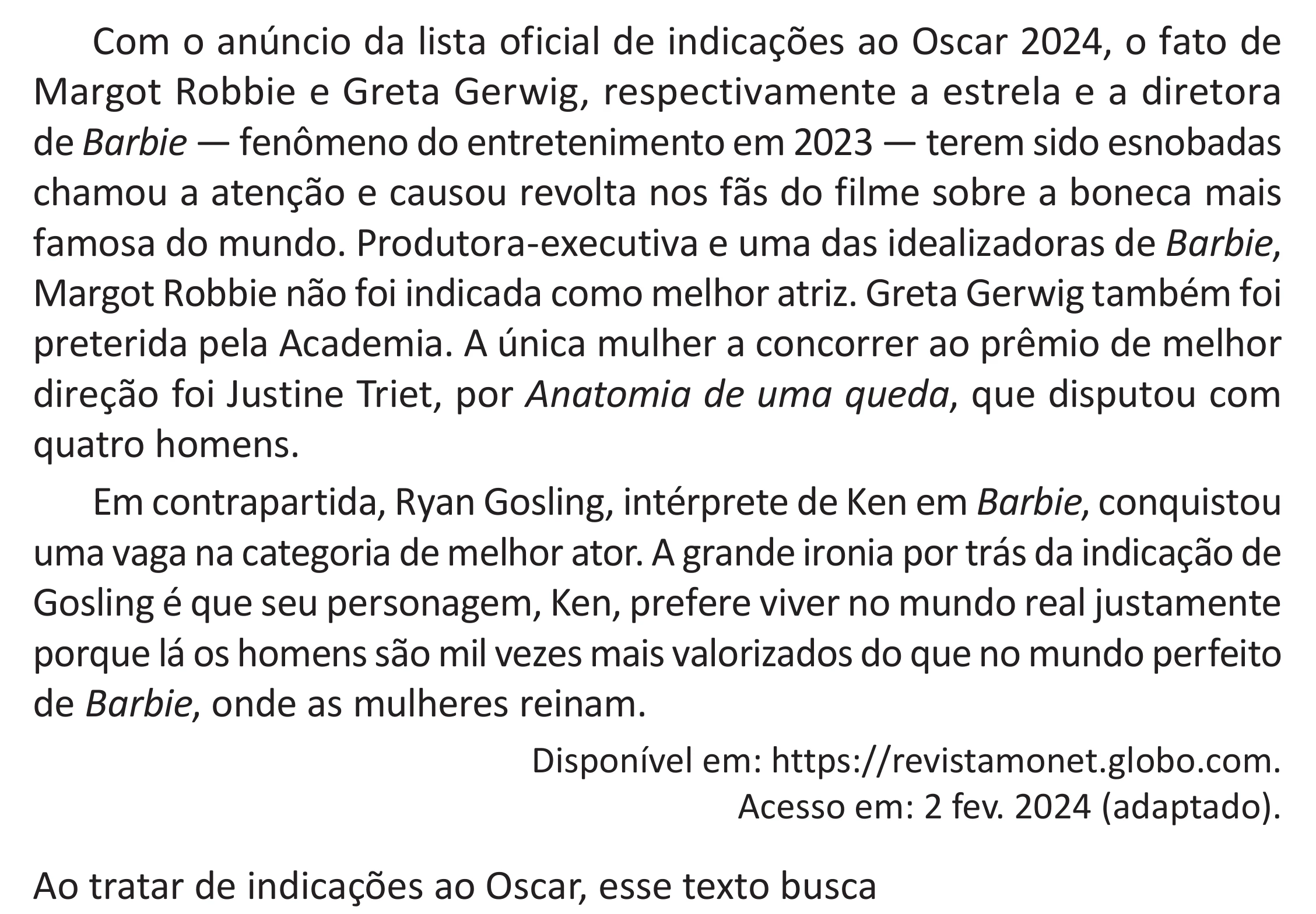 Enunciado original completo da questão 13 do ENEM 2025 - 1º Dia – Caderno 9 – Laranja (Braile e ledor) – Reaplicação - (Superampliada), página 20.