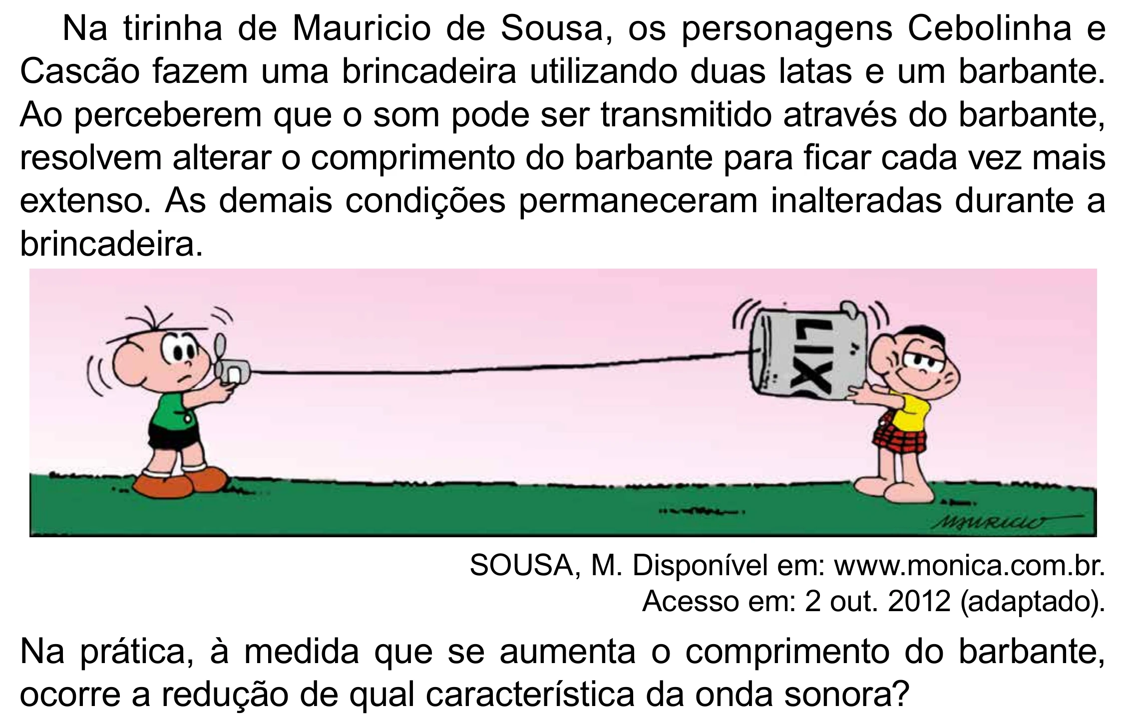 Enunciado original completo da questão 114 do ENEM 2023 - 2º Dia – Caderno 8 – Rosa – Aplicação Regular - (Superampliada), página 28.
