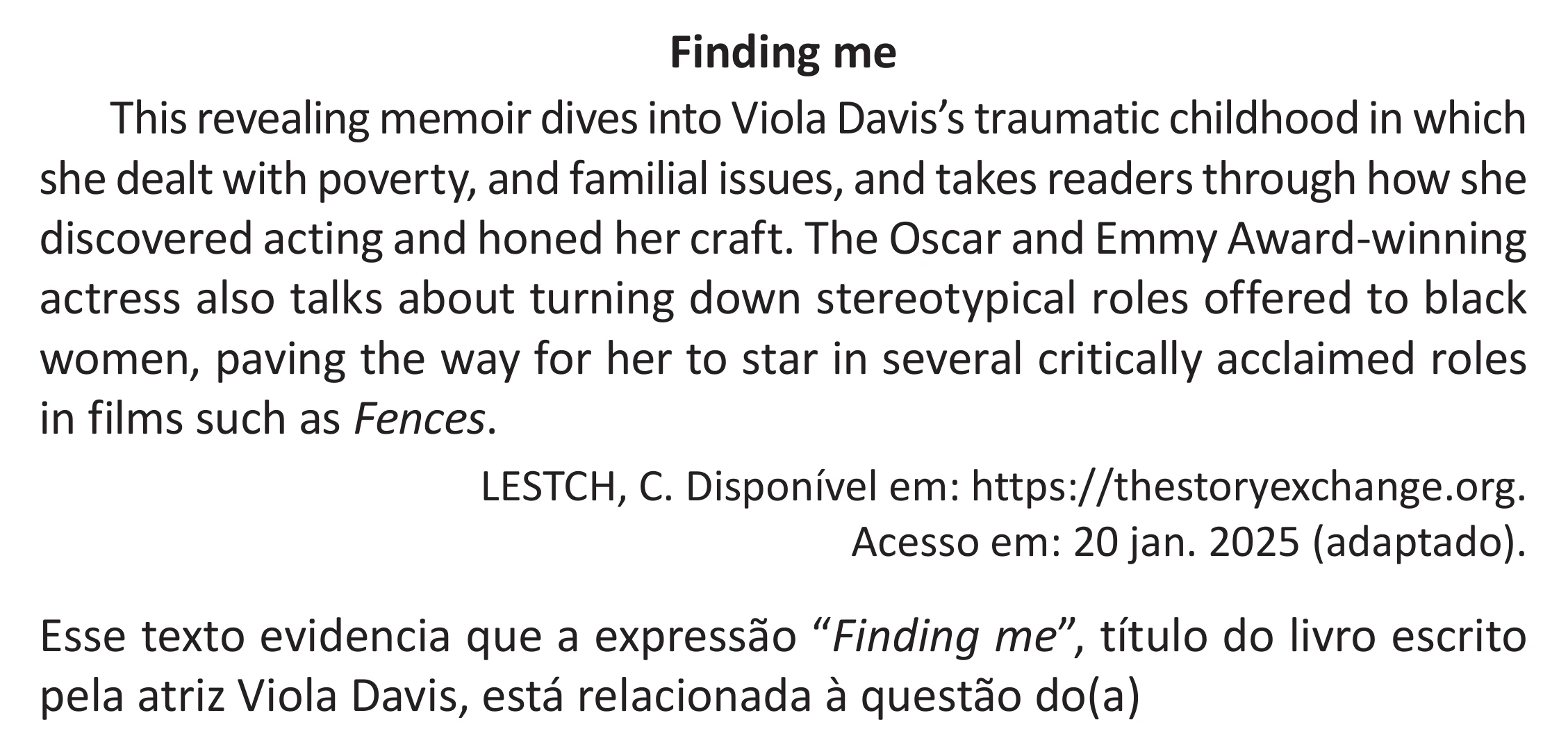 Enunciado original completo da questão 2 (inglês) do ENEM 2025 - 1º Dia – Caderno 9 – Laranja (Braile e ledor) – Reaplicação - (Superampliada), página 4.