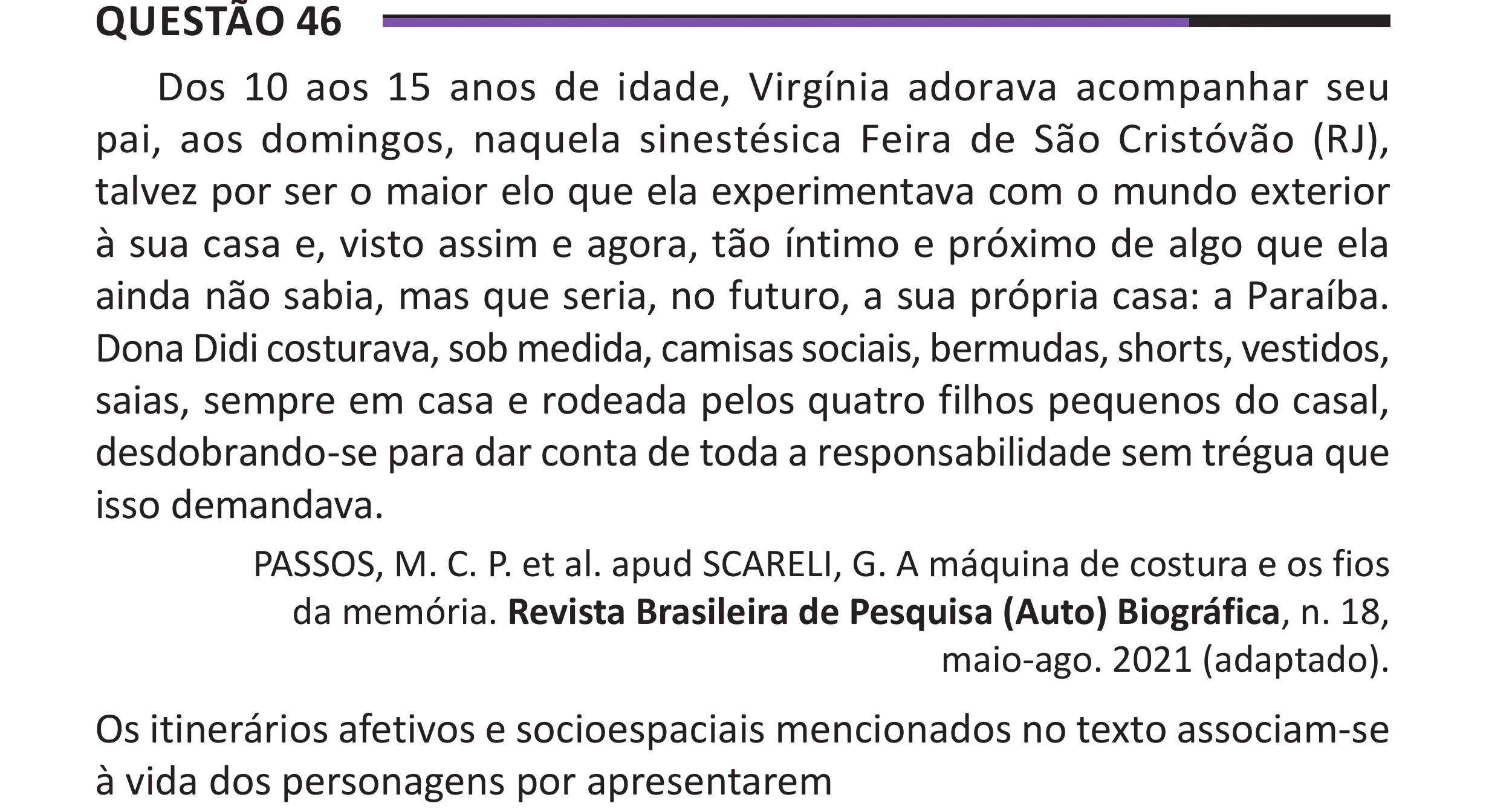 Enunciado original completo da questão 46 do ENEM 2025 - 1º Dia – Caderno 10 – Roxo (Libras) – Aplicação Regular - (Superampliada), página 56.