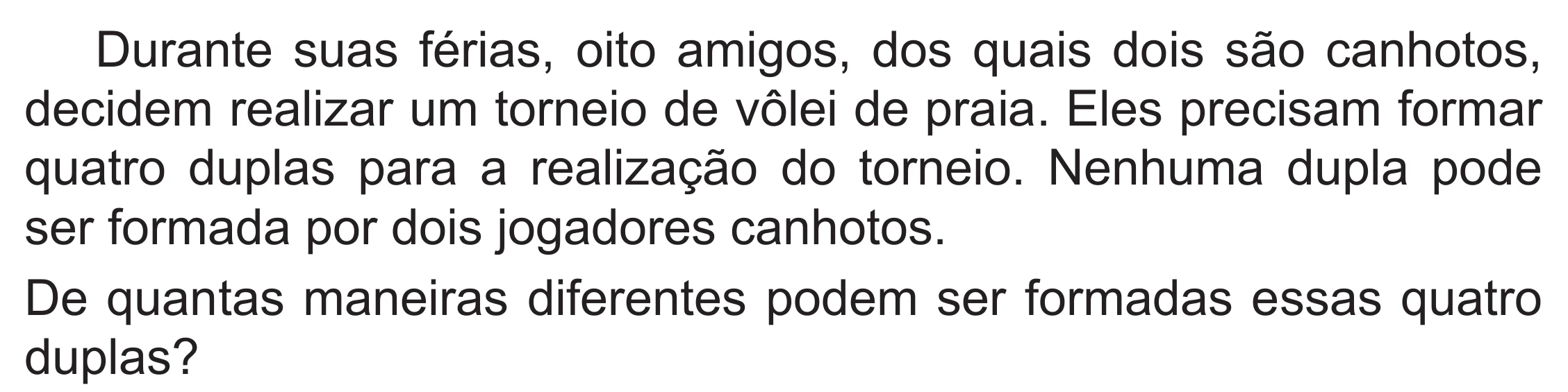 Enunciado original completo da questão 174 do ENEM 2019 - 2º Dia – Caderno 6 – Cinza (Superampliada) – Aplicação Regular, página 74.