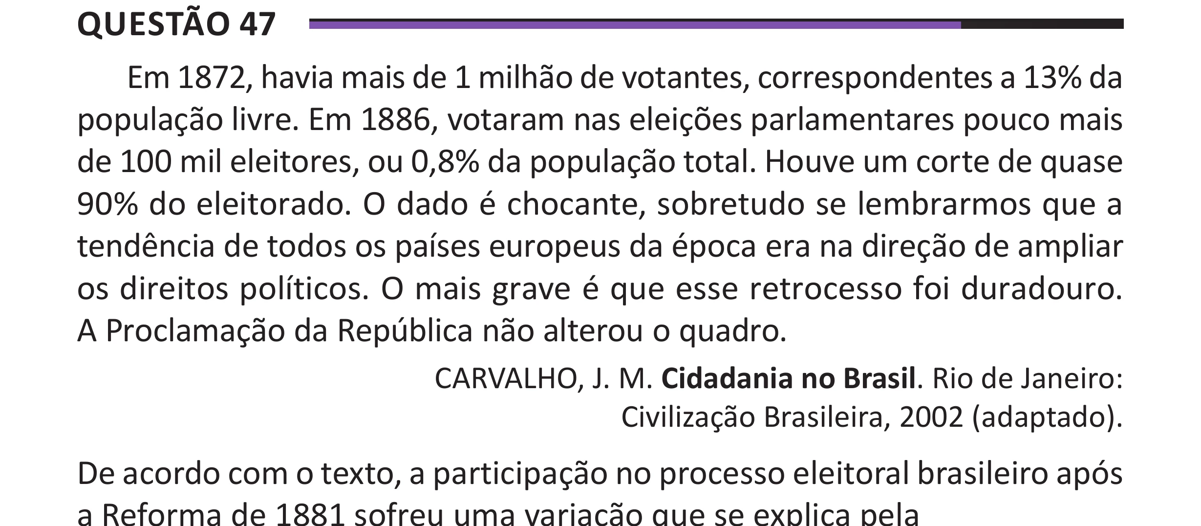 Enunciado original completo da questão 47 do ENEM 2025 - 1º Dia – Caderno 10 – Roxo (Libras) – Aplicação Regular - (Superampliada), página 57.