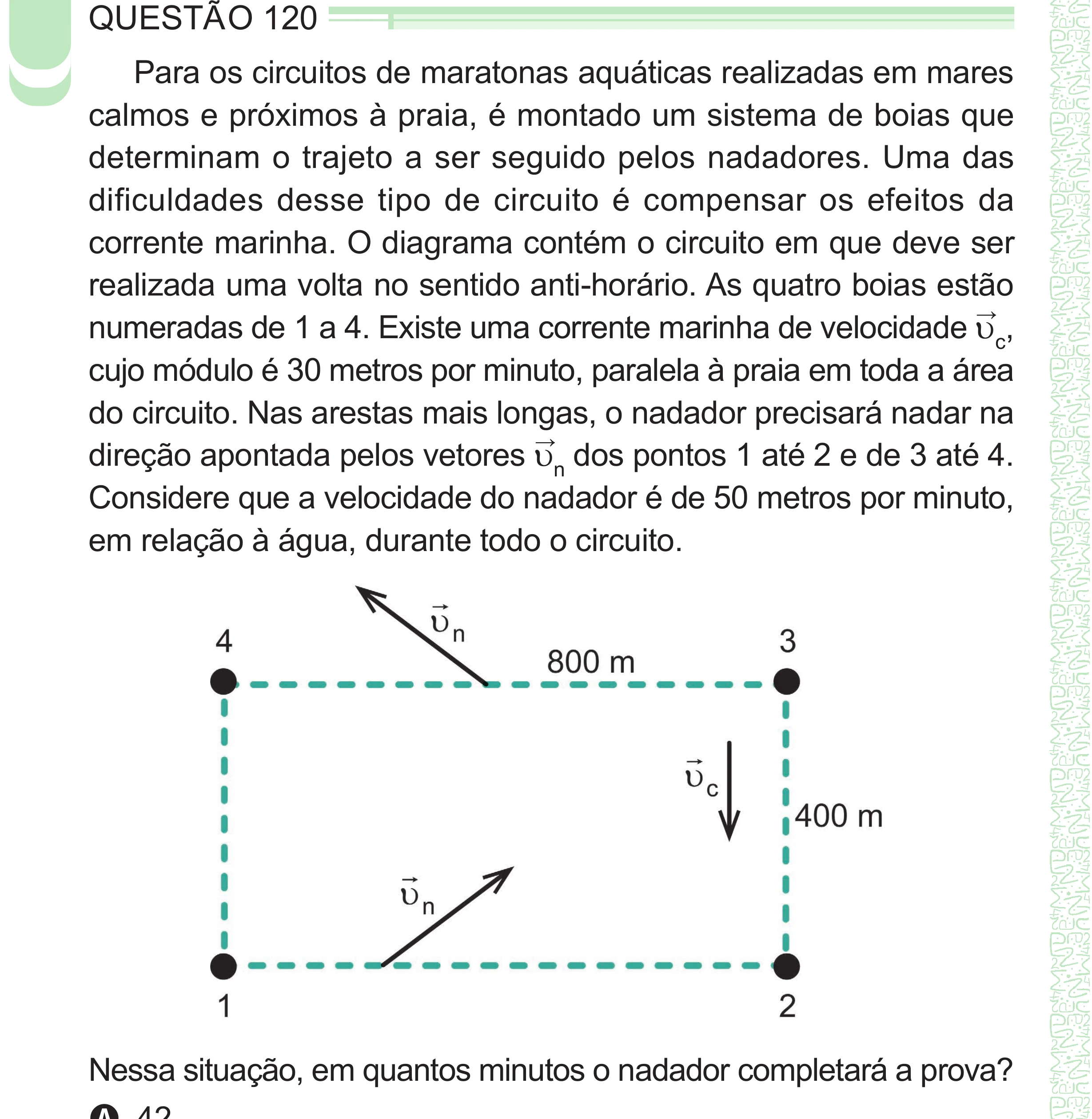 Enunciado original completo da questão 120 do ENEM 2024 - 2º Dia – Caderno 8 – Verde – Aplicação Regular - (Superampliada), página 34.