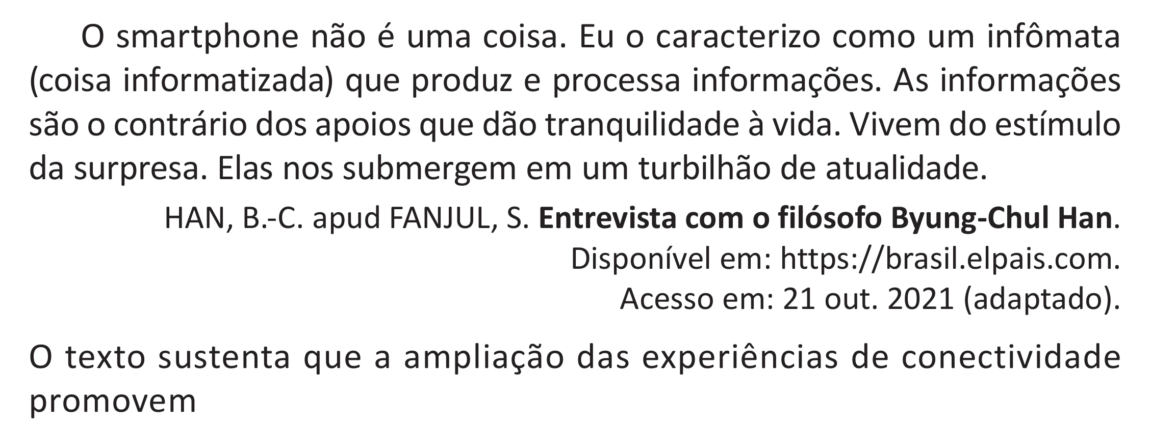 Enunciado original completo da questão 89 do ENEM 2025 - 1º Dia – Caderno 9 – Laranja (Braile e ledor) – Aplicação Regular - (Superampliada) - Belém, Ananindeua e Marituba, página 94.