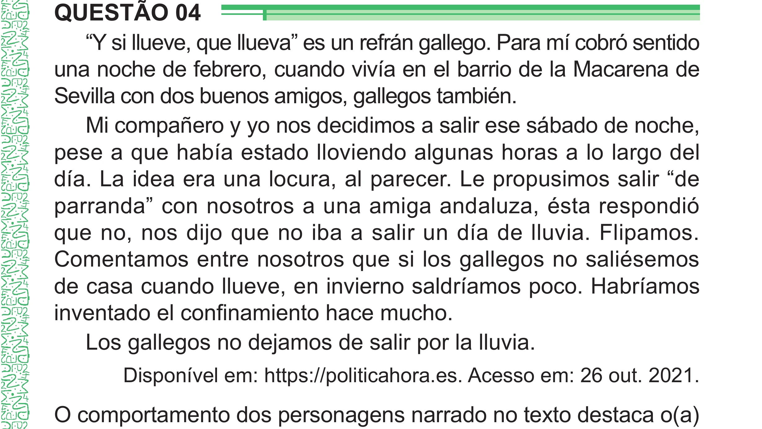 Enunciado original completo da questão 4 (espanhol) do ENEM 2024 - 1º Dia – Caderno 4 – Verde – Aplicação Regular - (Superampliada), página 11.