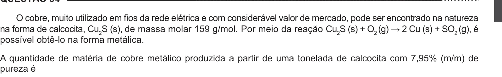 Enunciado original completo da questão 84 do ENEM 2014 - 1º Dia – Caderno 3 – Branco – Reaplicação/PPL, página 29.