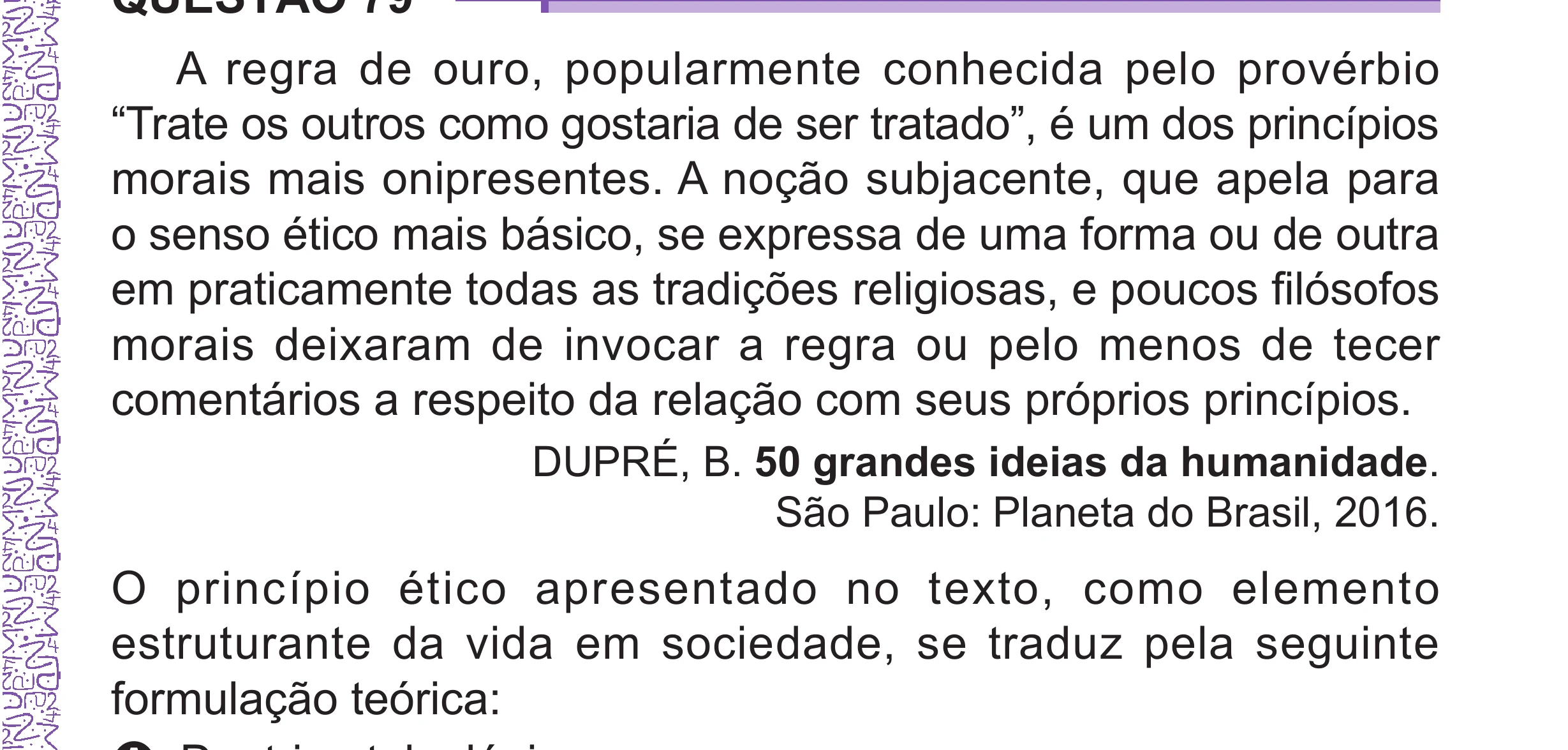 Enunciado original completo da questão 79 do ENEM 2024 - 1º Dia – Caderno 10 – Roxo (Libras) – Aplicação Regular - (Superampliada), página 85.