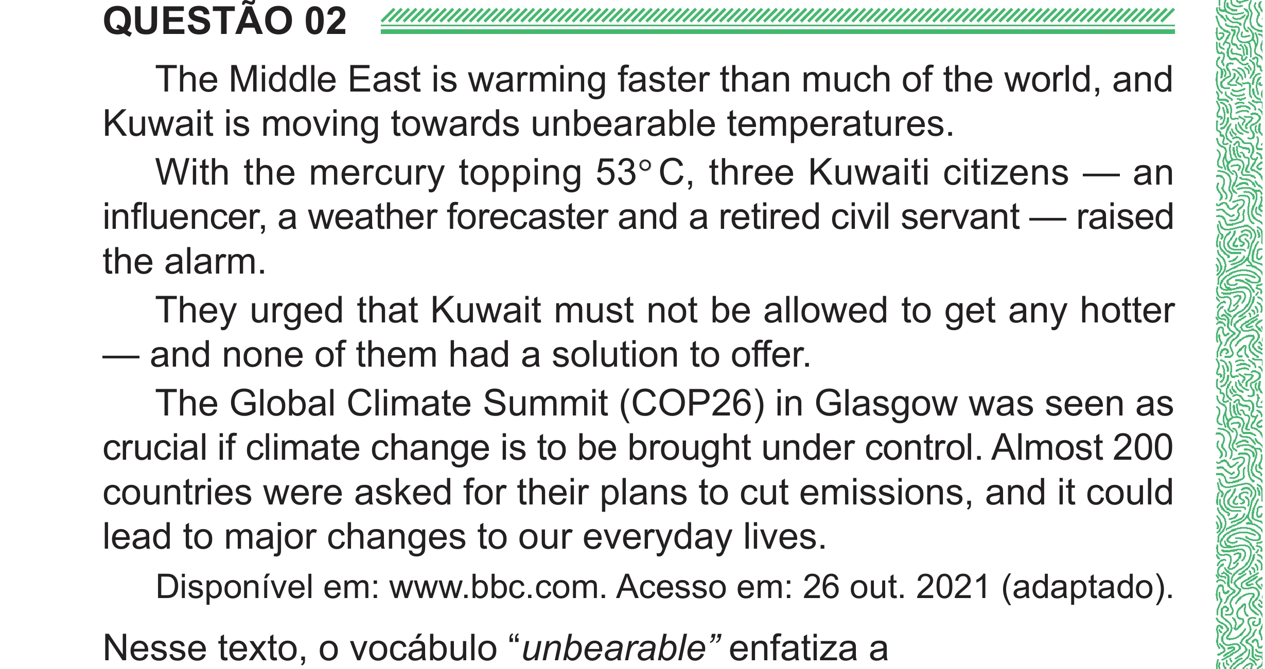 Enunciado original completo da questão 2 (inglês) do ENEM 2024 - 1º Dia – Caderno 4 – Verde (Superampliada) – Reaplicação/PPL, página 4.