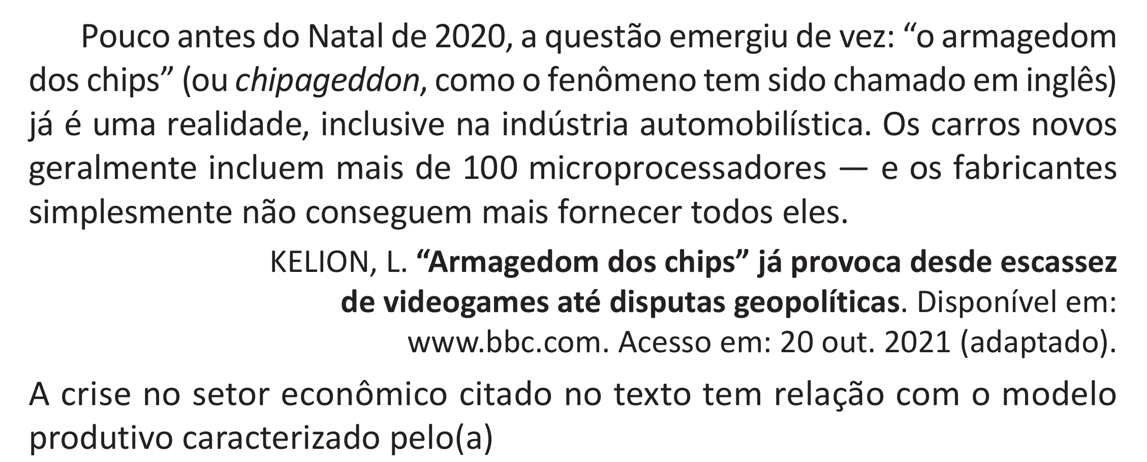Enunciado original completo da questão 85 do ENEM 2025 - 1º Dia – Caderno 9 – Laranja (Braile e ledor) – Aplicação Regular - (Superampliada) - Belém, Ananindeua e Marituba, página 91.