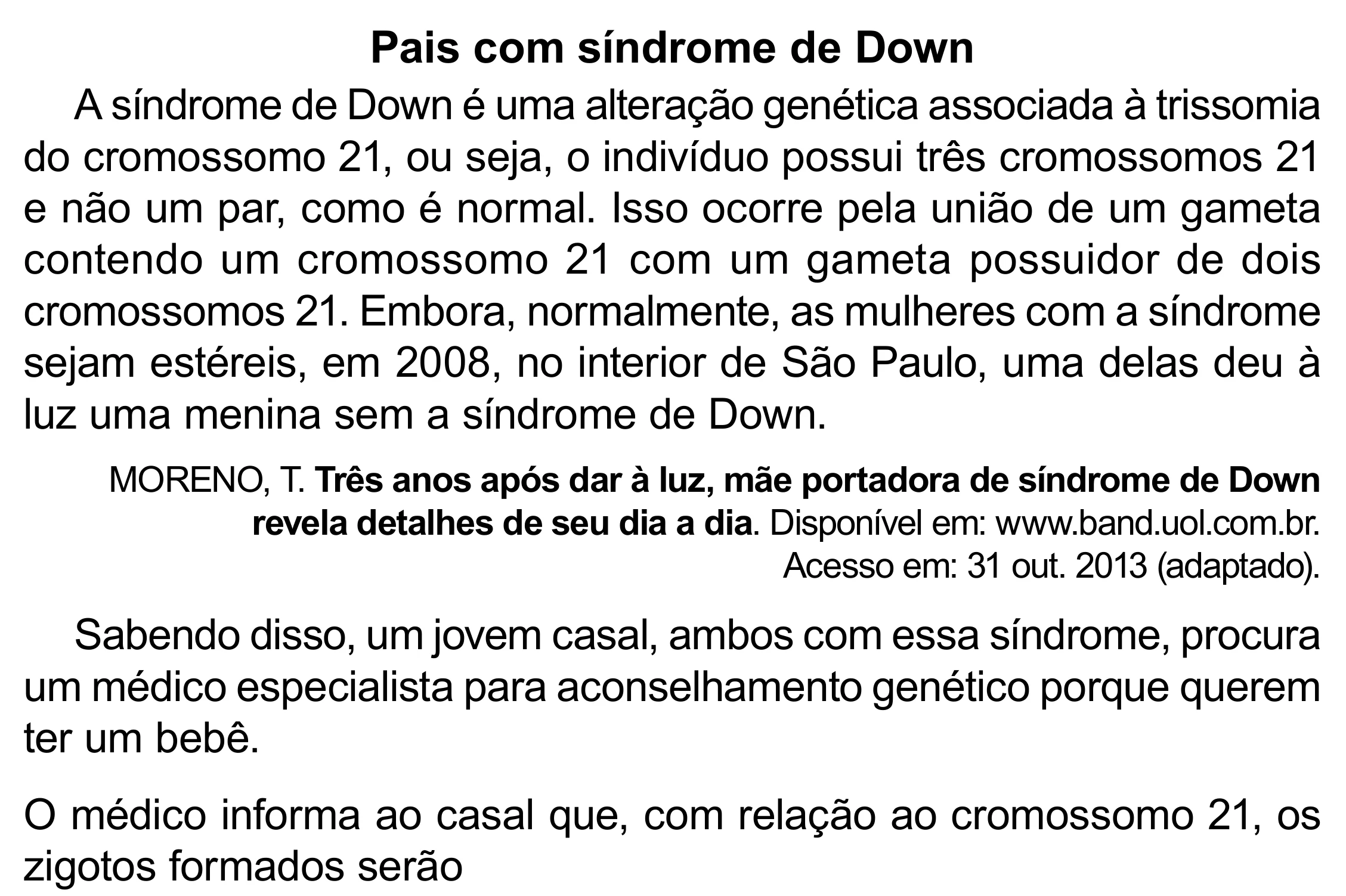 Enunciado original completo da questão 99 do ENEM 2023 - 2º Dia – Caderno 12 – Verde (Libras) – Aplicação Regular - (Superampliada), página 12.