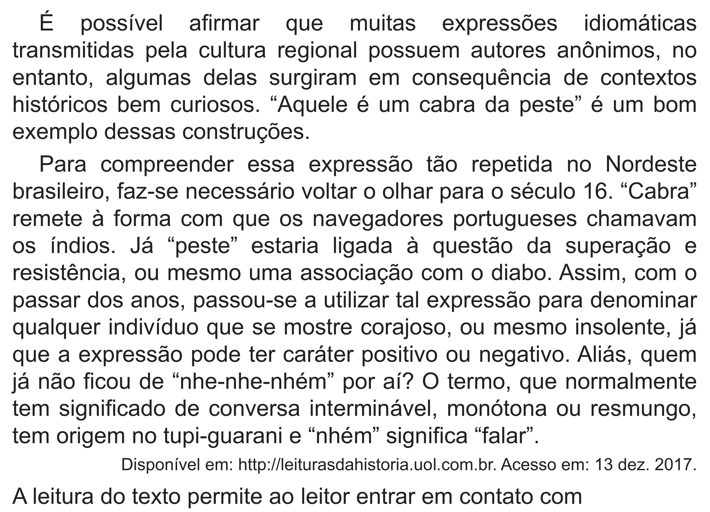 Enunciado original completo da questão 39 do ENEM 2020 - 1º Dia - Caderno 4 – Rosa (Superampliada) – Aplicação Regular, página 43.