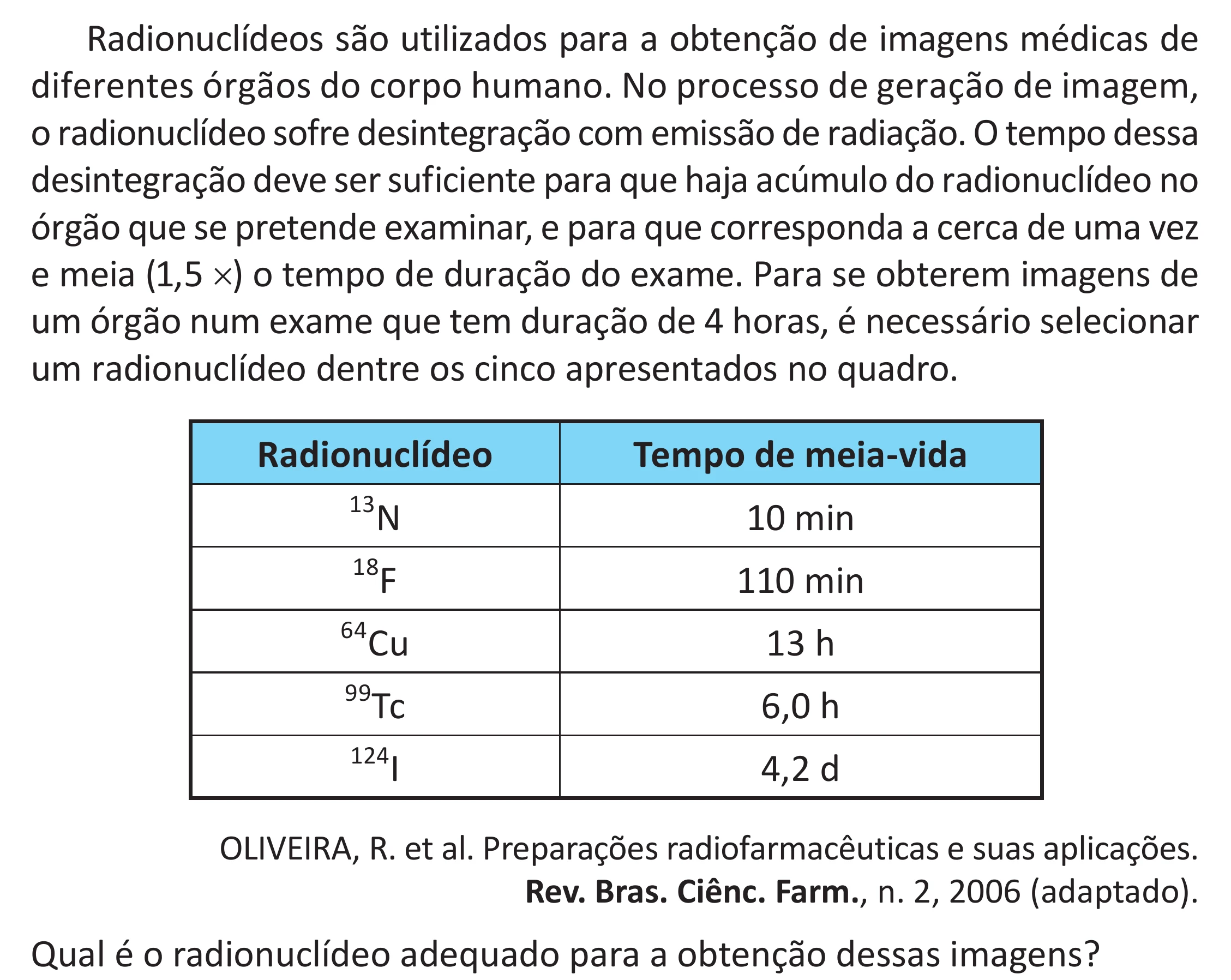Enunciado original completo da questão 99 do ENEM 2025 - 2º Dia – Caderno 11 – Laranja (Braile e ledor) – Reaplicação - (Superampliada), página 11.