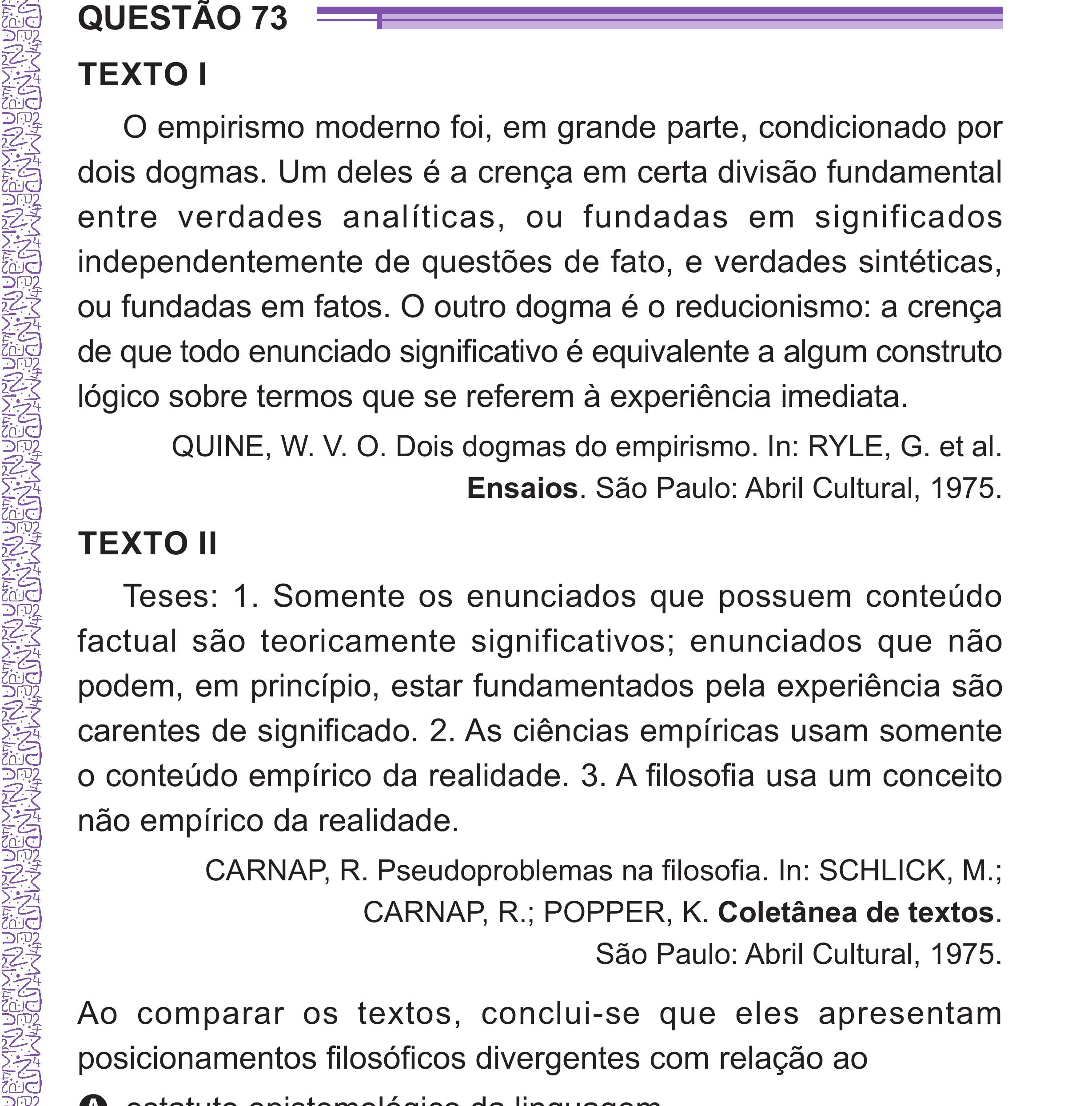Enunciado original completo da questão 73 do ENEM 2024 - 1º Dia – Caderno 10 – Roxo (Libras) – Aplicação Regular - (Superampliada), página 81.