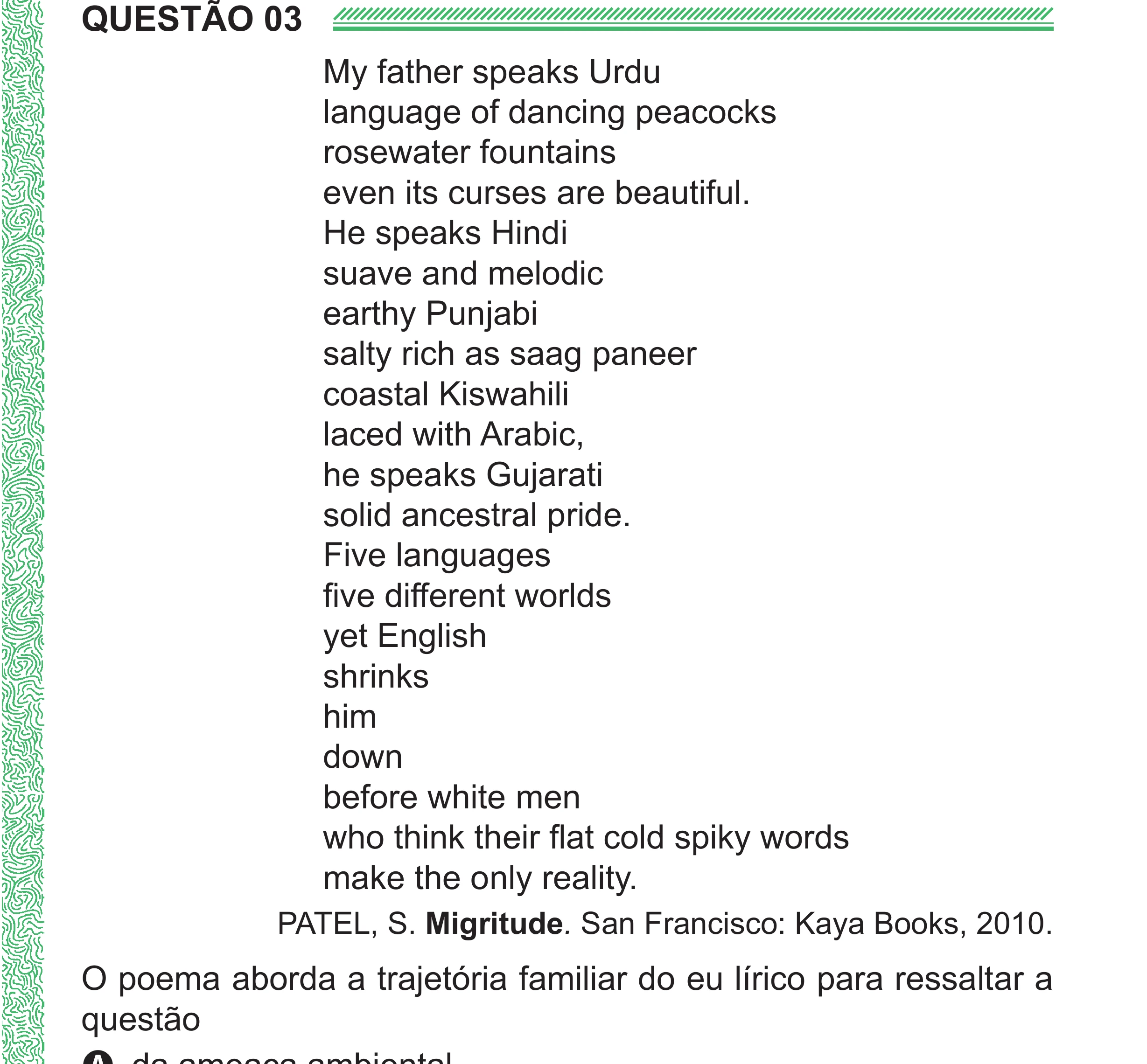 Enunciado original completo da questão 3 (inglês) do ENEM 2024 - 1º Dia – Caderno 4 – Verde (Superampliada) – Reaplicação/PPL, página 5.