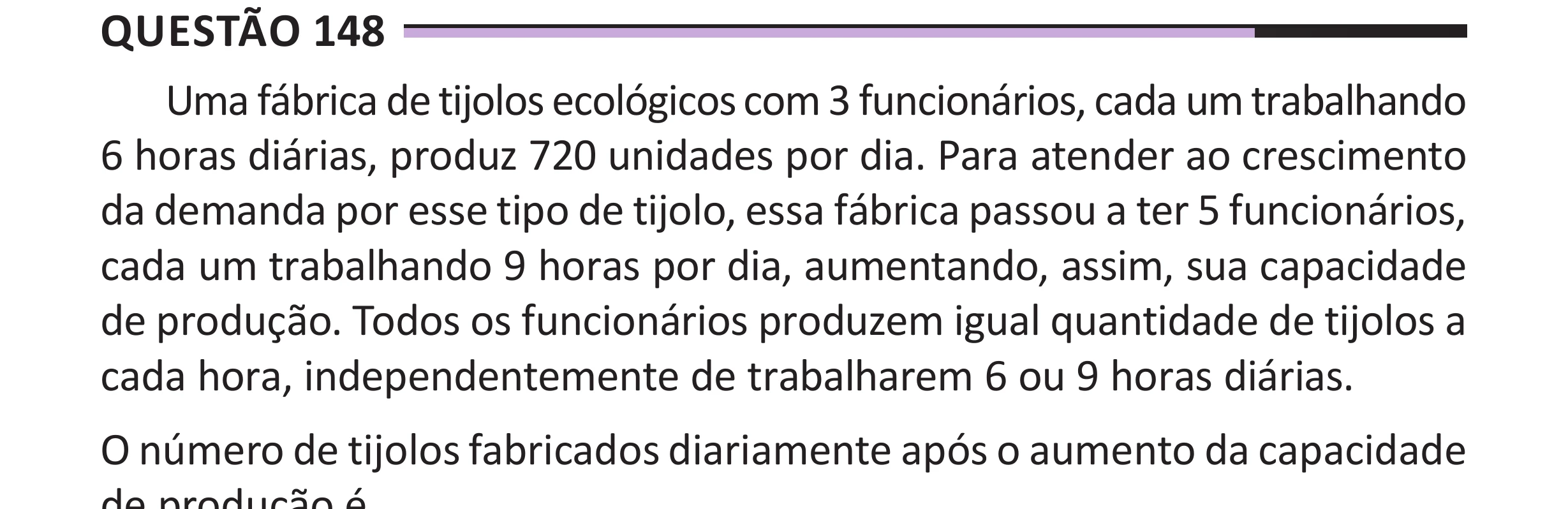 Enunciado original completo da questão 148 do ENEM 2025 - 2º Dia – Caderno 12 – Roxo (Libras) – Aplicação Regular - (Superampliada), página 61.