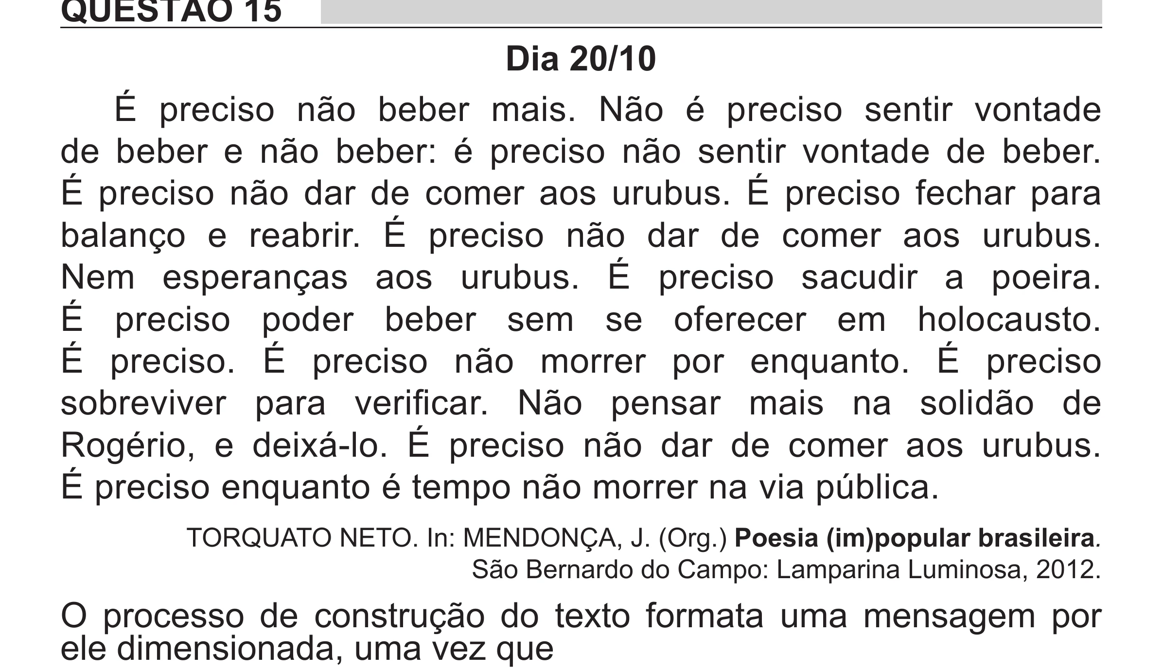 Enunciado original completo da questão 15 do ENEM 2018 - 1º Dia - Caderno 1 - Azul (Superampliada) – Aplicação regular, página 20.