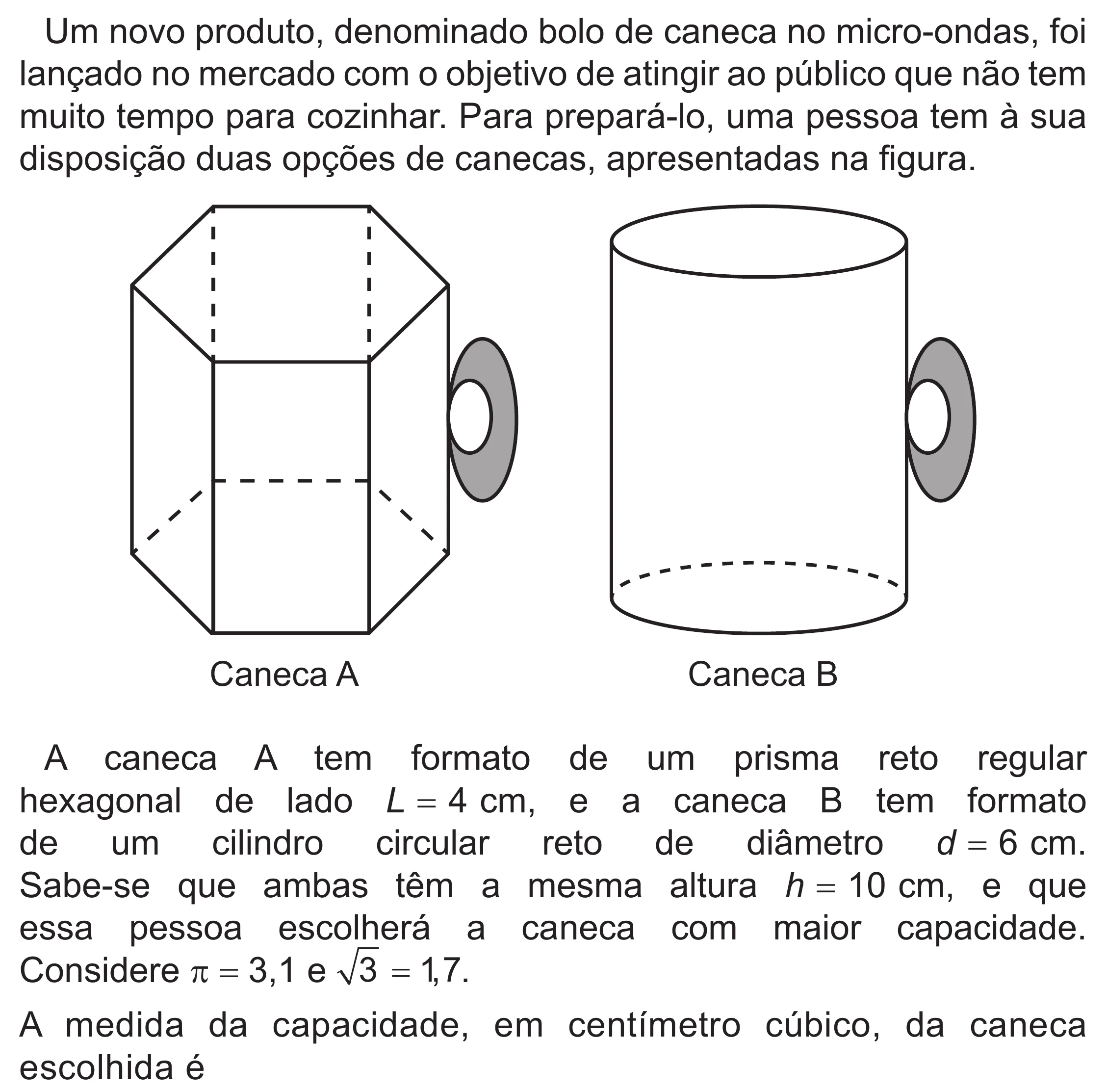 Enunciado original completo da questão 165 do ENEM 2022 - 2º Dia – Caderno 6 – Cinza (Superampliada) – Reaplicação/PPL, página 64.